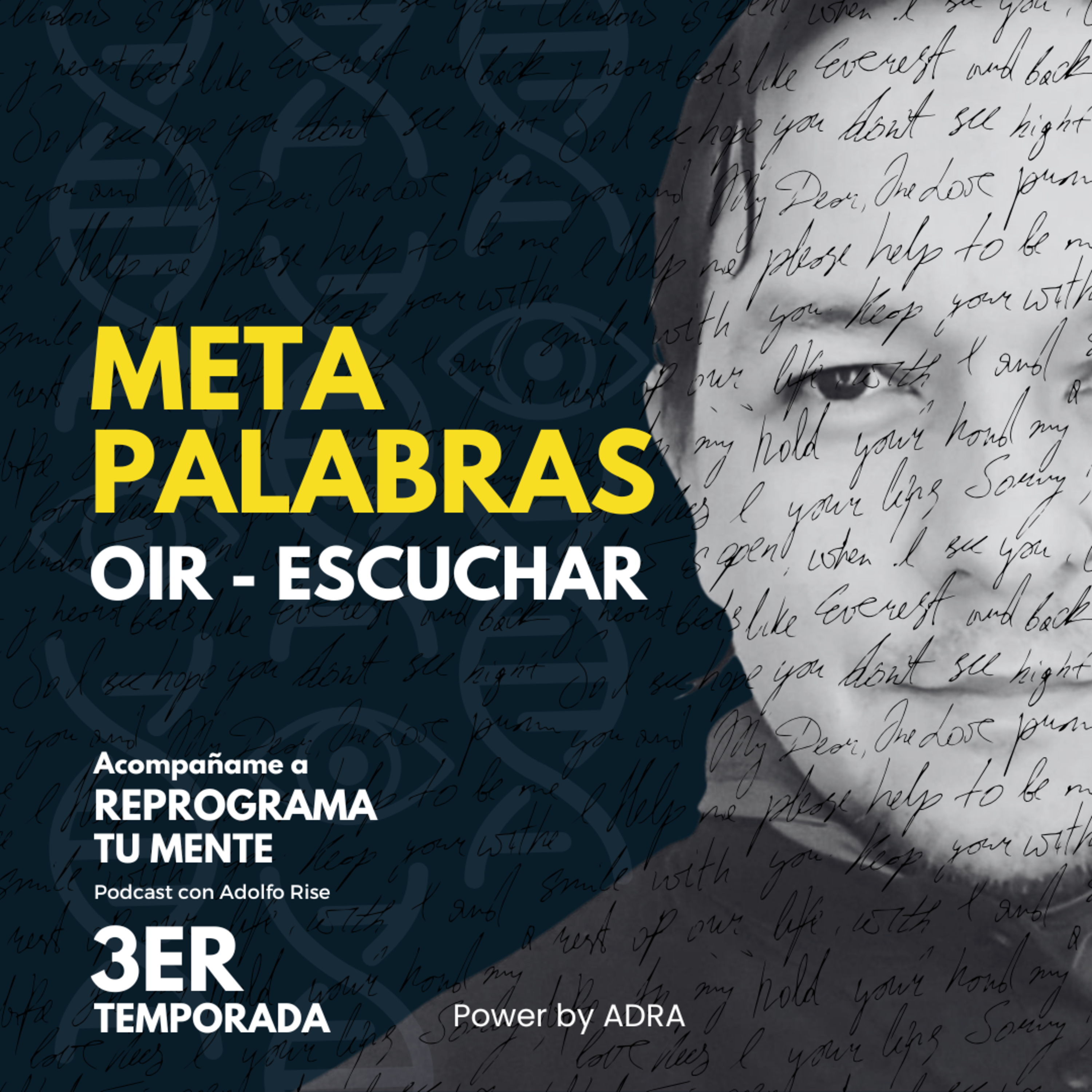 🧿93 - ¿El oído escucha u oye? Cómo se reprograma nuestra mente con metapalabras