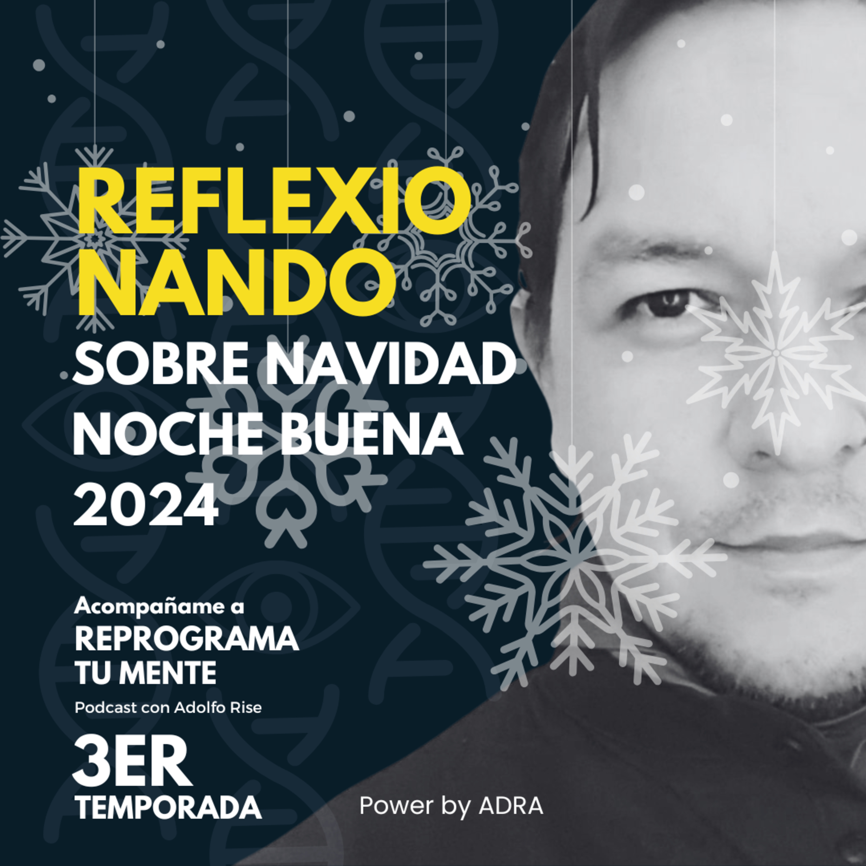 🎄95- Reflexion sobre la Navidad - Noche buena 2024