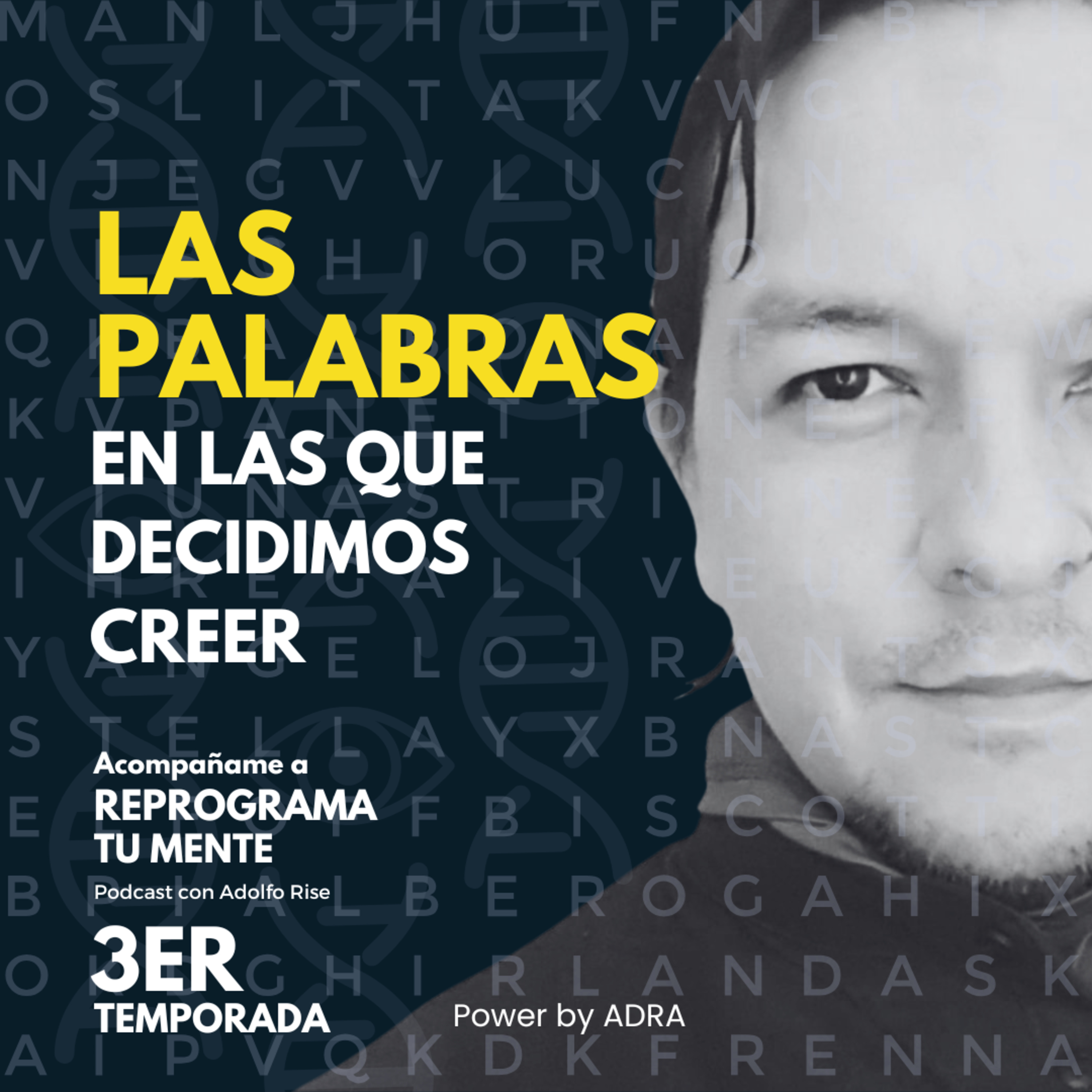 🧿96 - Las palabras en las que decidimos creer