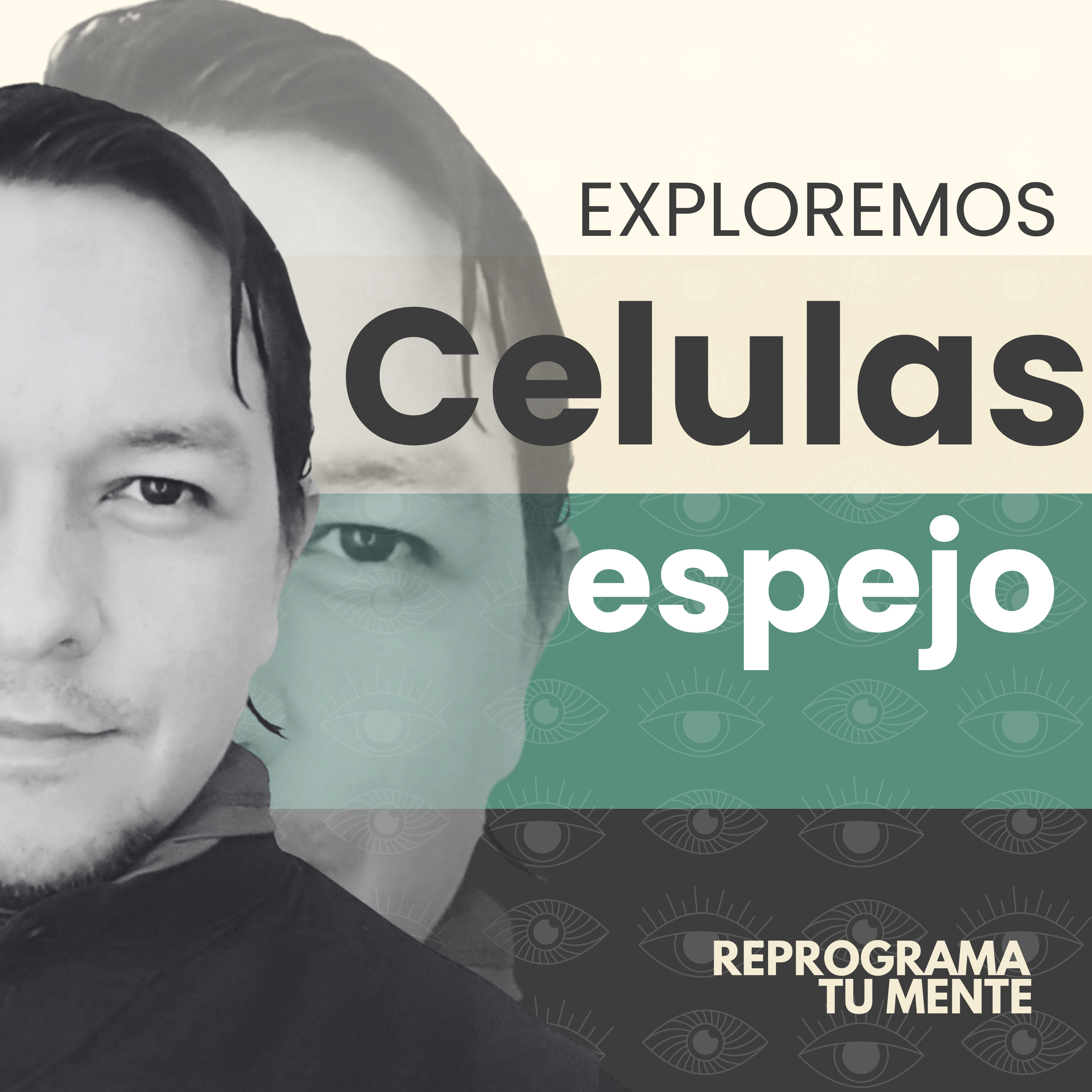 ❄️🧠104 - Células espejo y la reprogramación del cerebro