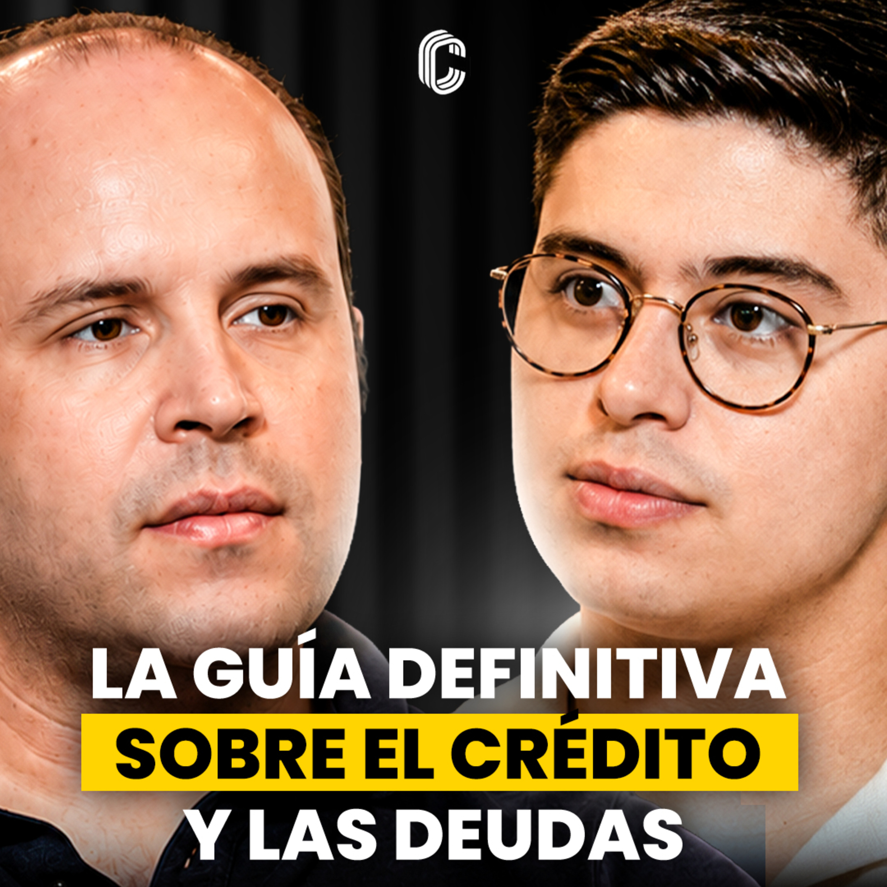 Experto en Crédito Desmiente los Mitos de la Deuda y el Buró de Crédito (Sin Filtros) | EP. #74