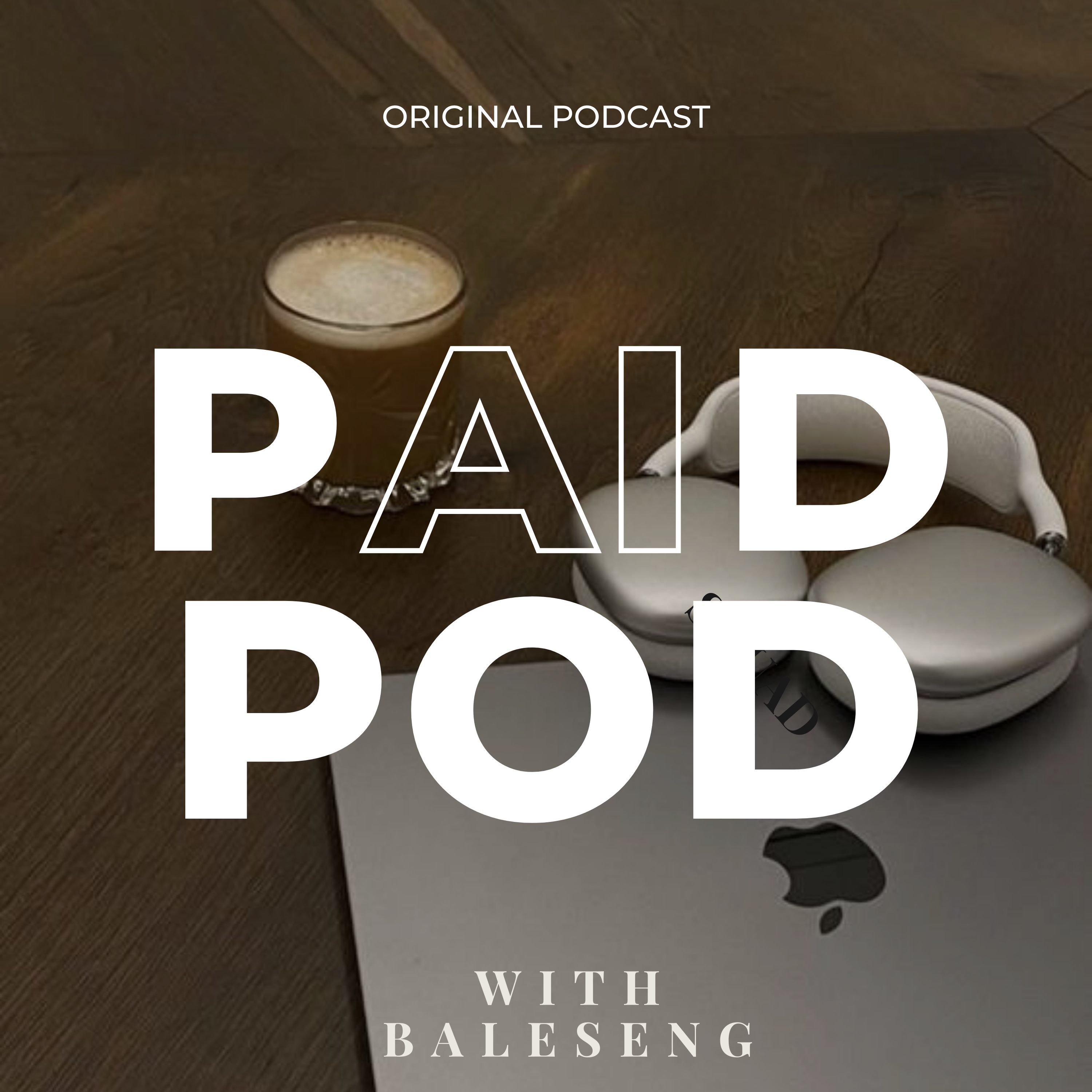 The Paid Pod