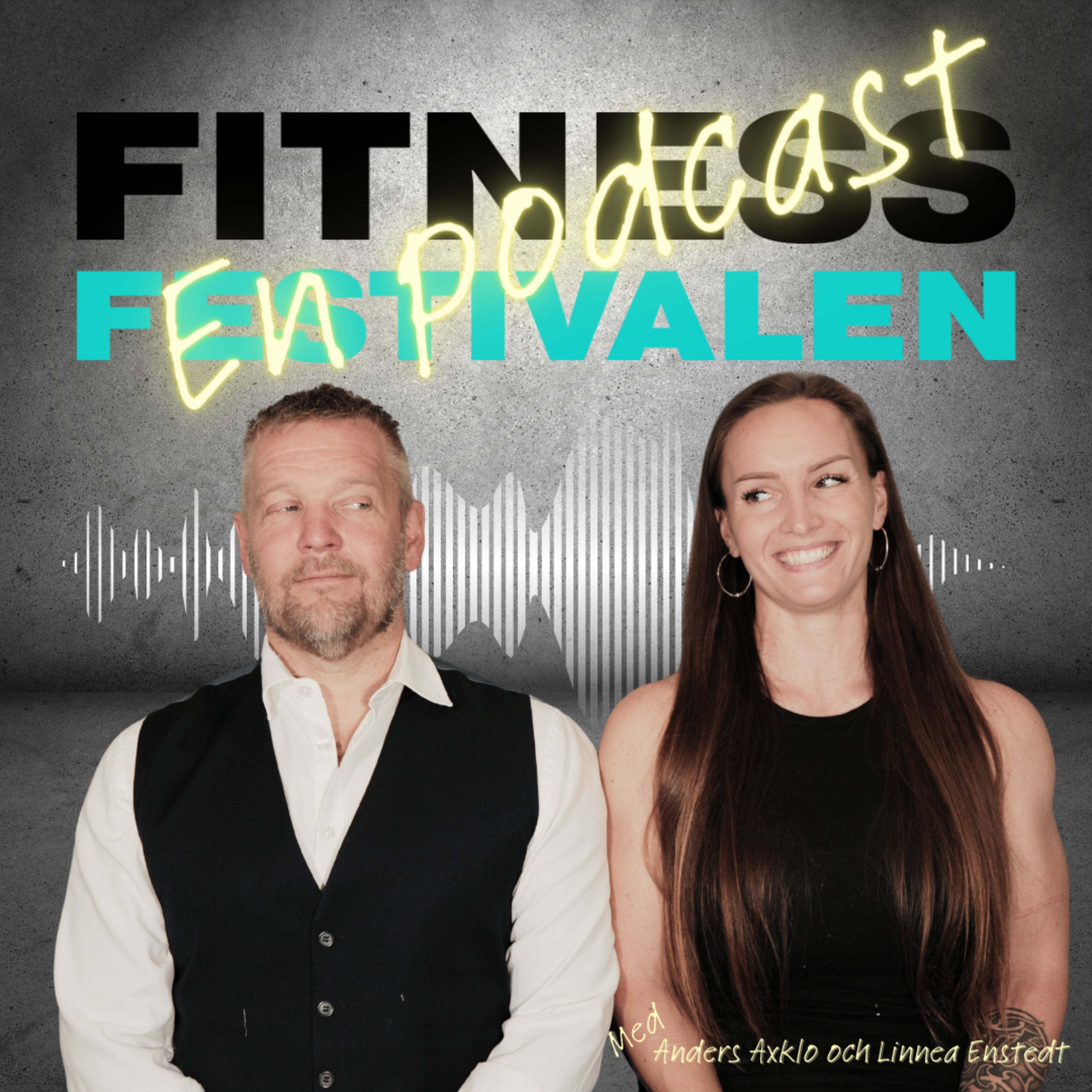 Fitnessfestivalen - En podcast!