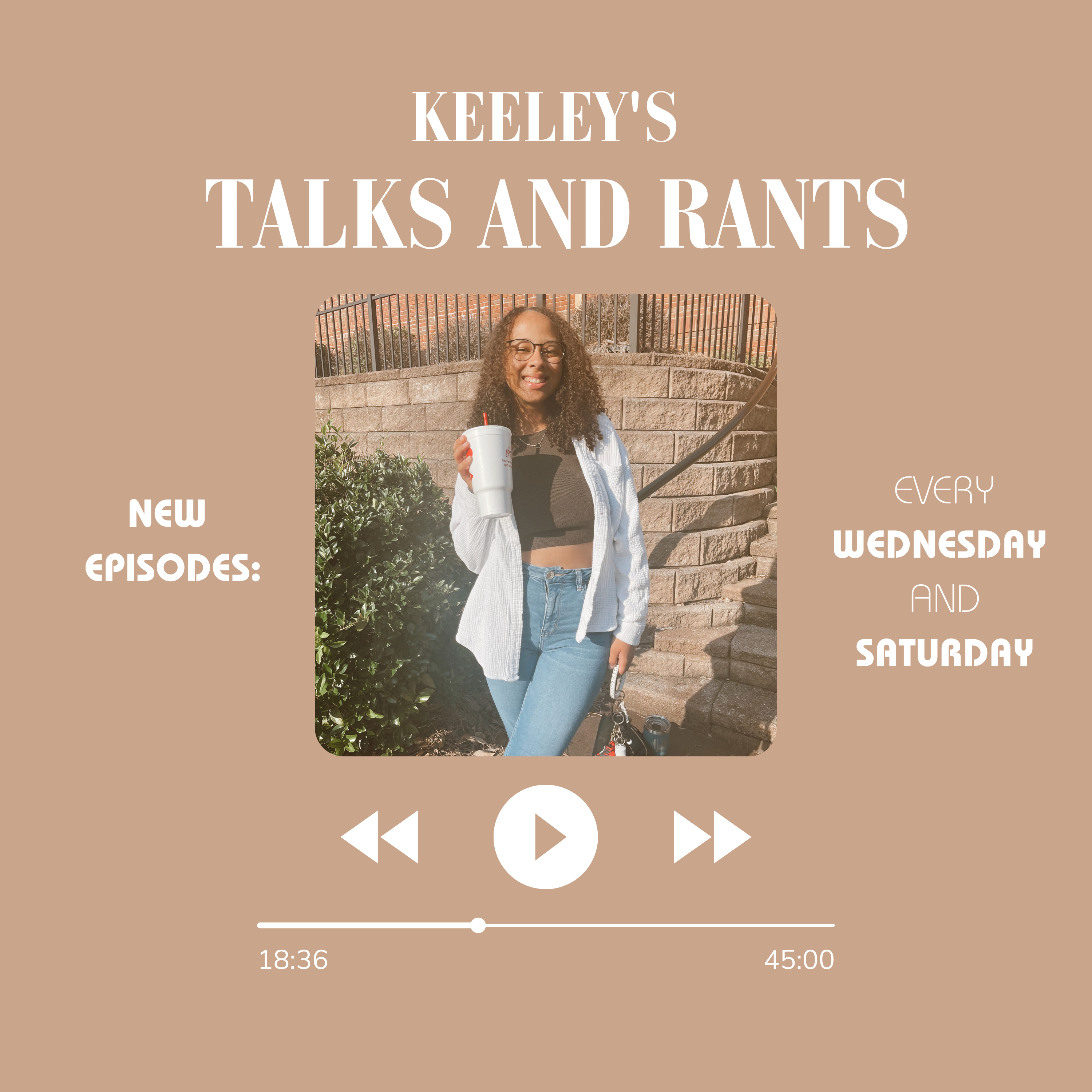 keeley’s talks and rants