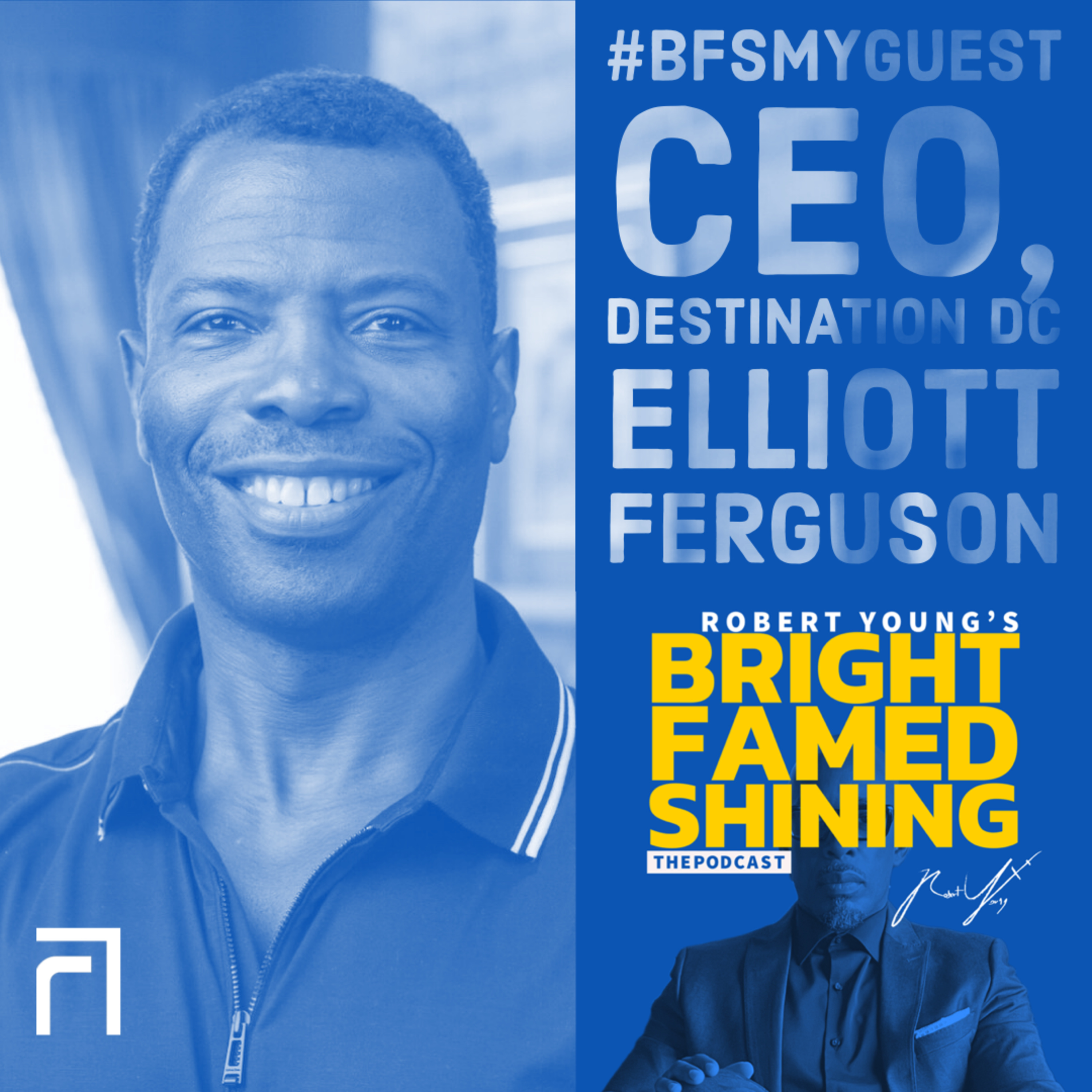 Robert Young\'s BRIGHT FAMED SHINING The Podcast