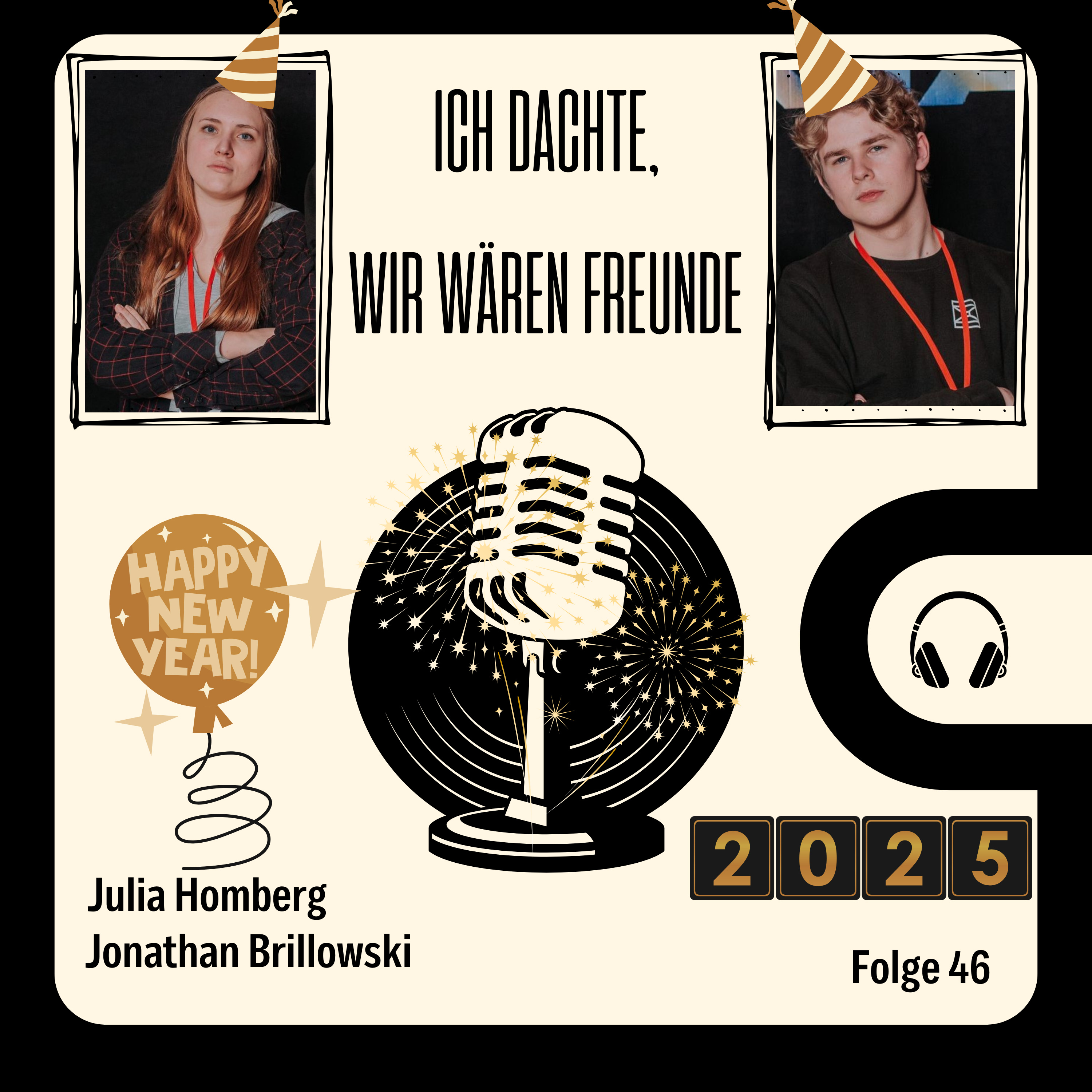 Ich dachte, wir wären Freunde