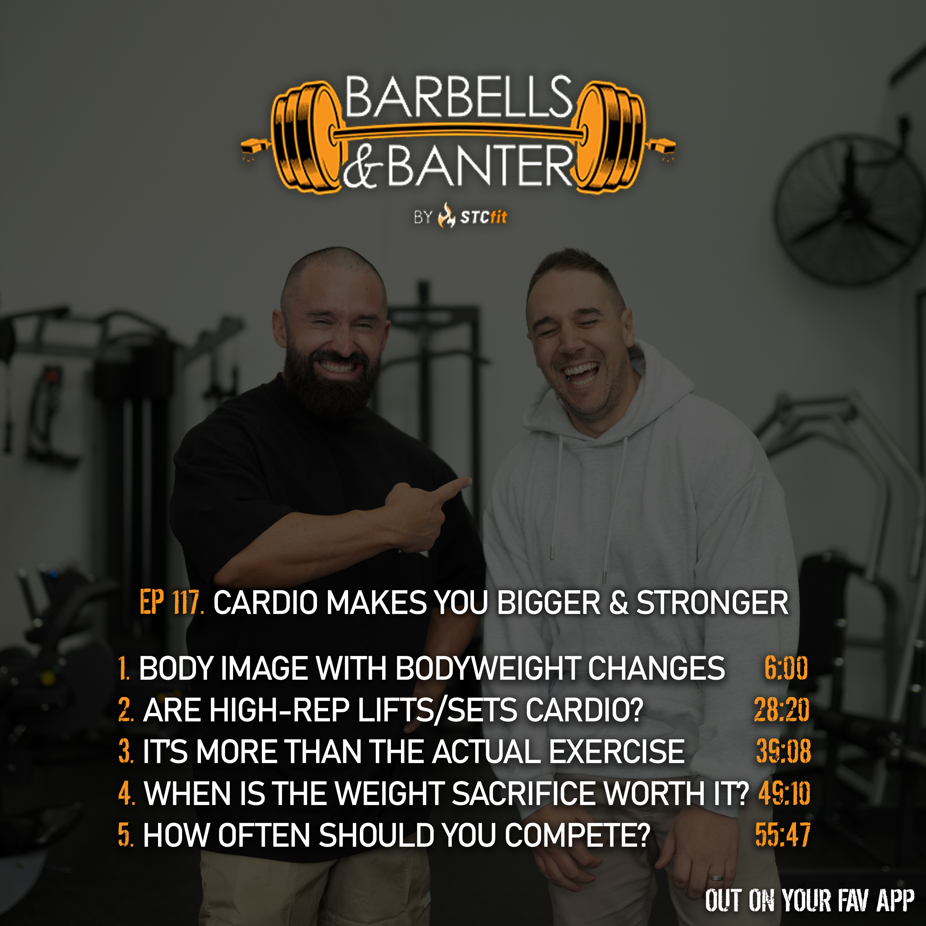 Ep 118 - Cardio makes you bigger & stronger episode artwork