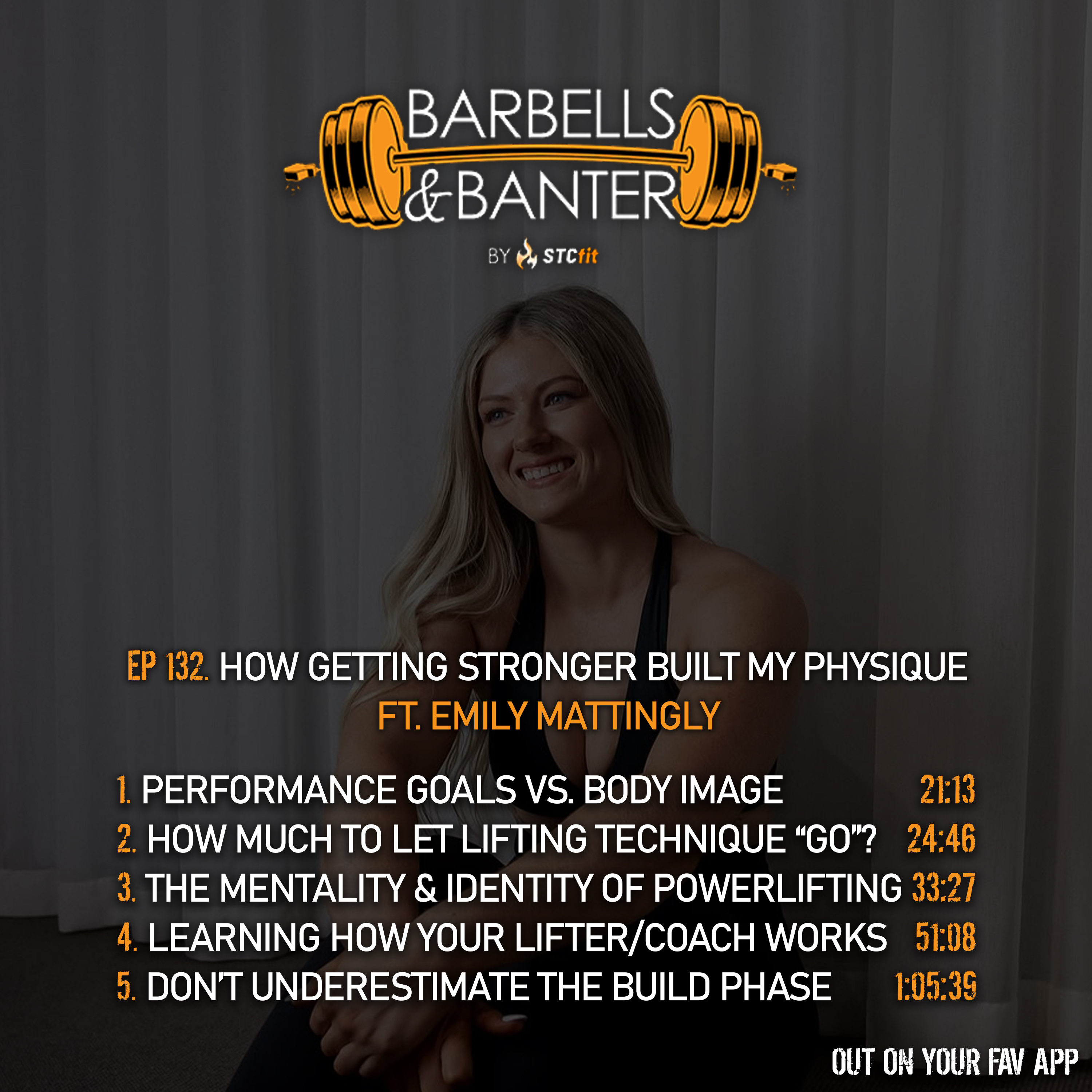 Ep 132 - How getting stronger built my physique, ft. Emily Mattingly episode artwork