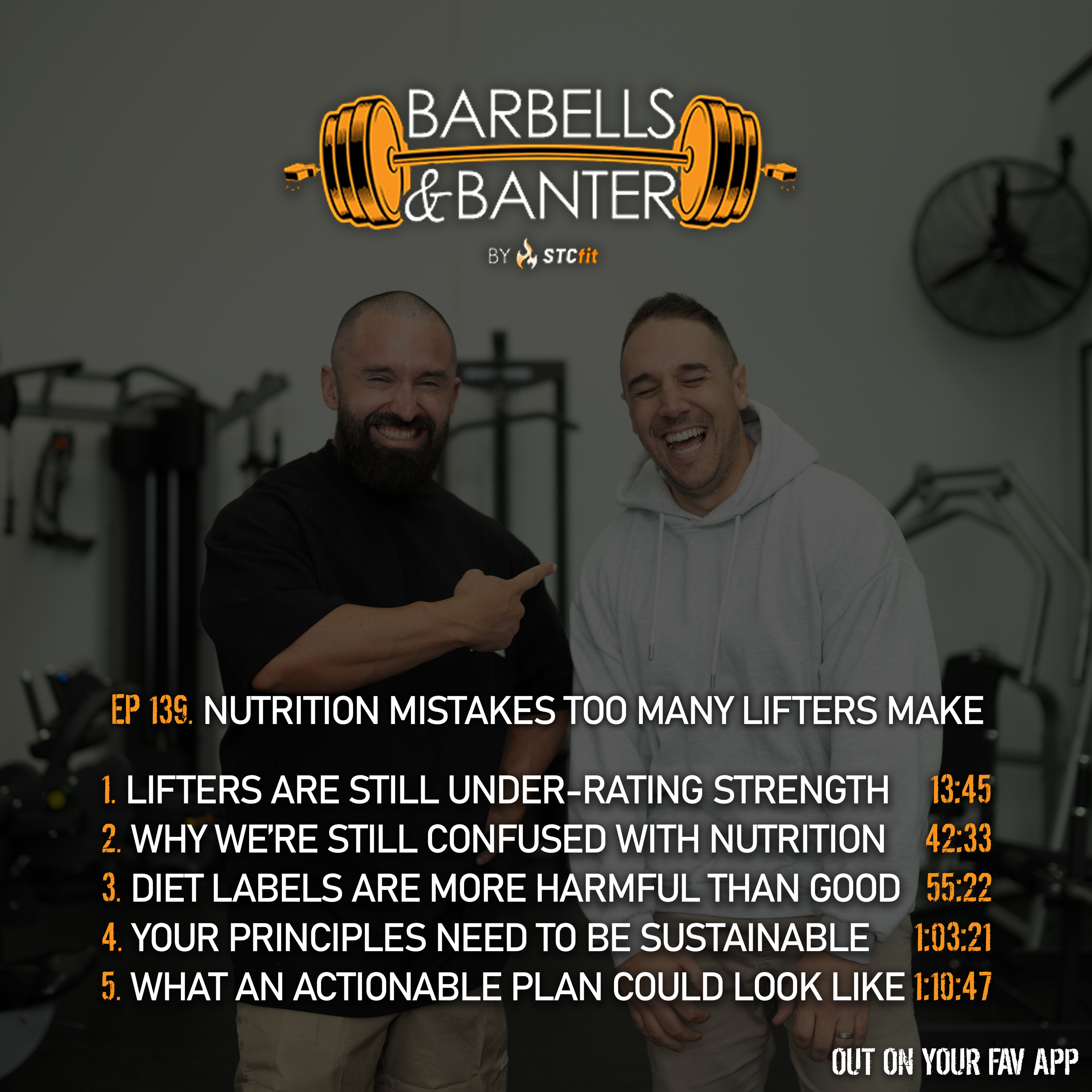 Ep 139 - Nutrition mistakes too many lifters make episode artwork