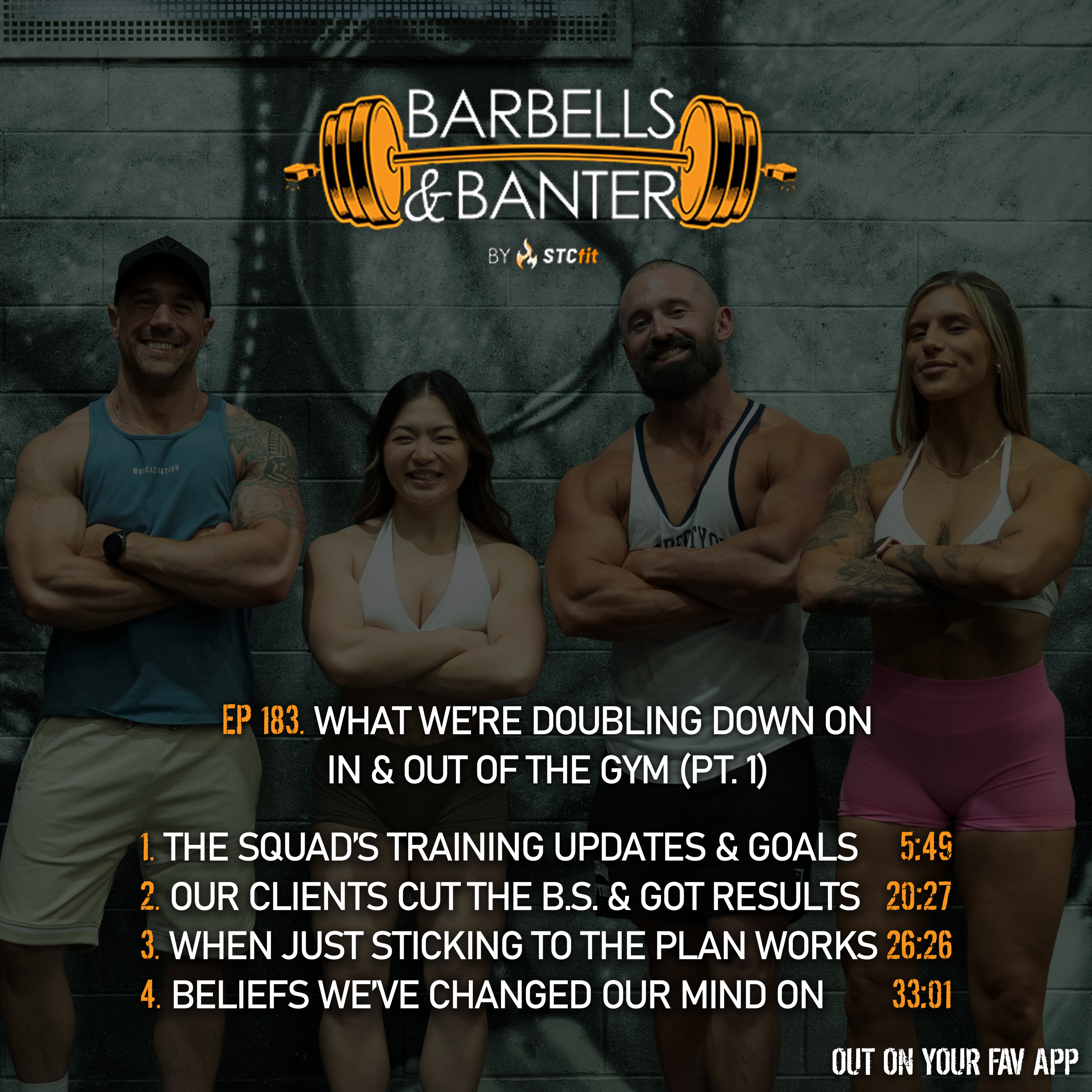 Ep 183 - What we're doubling down on, in & out of the gym (pt. 1) episode artwork