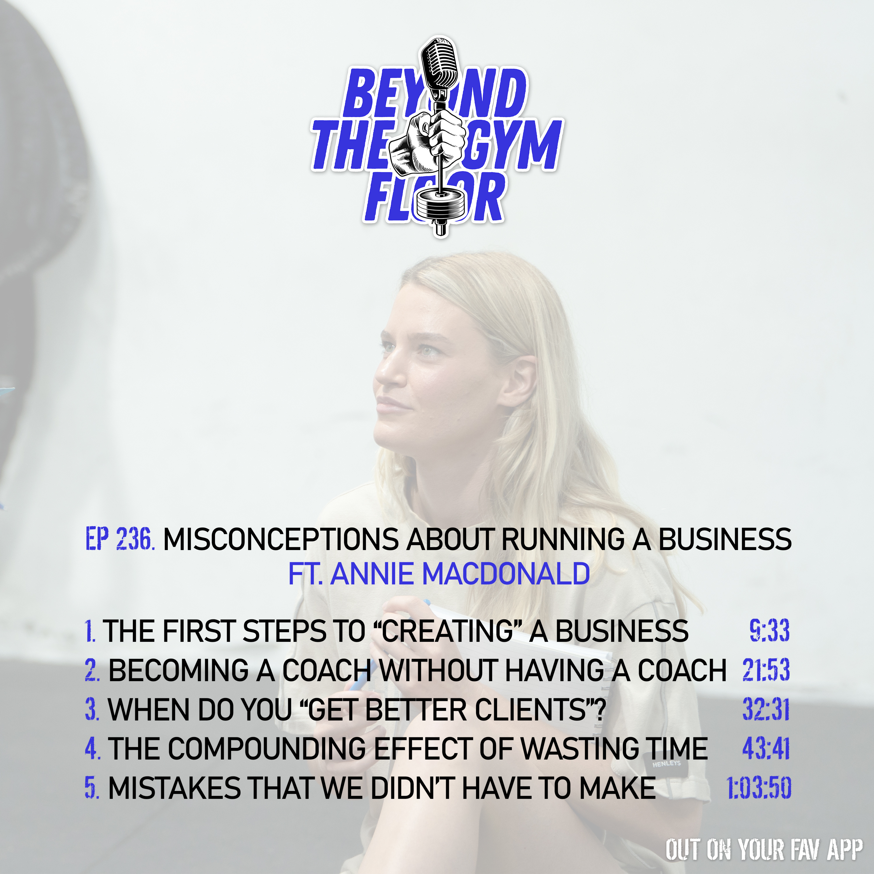 Ep 236 - Misconceptions about running a business, ft. Annie Mac