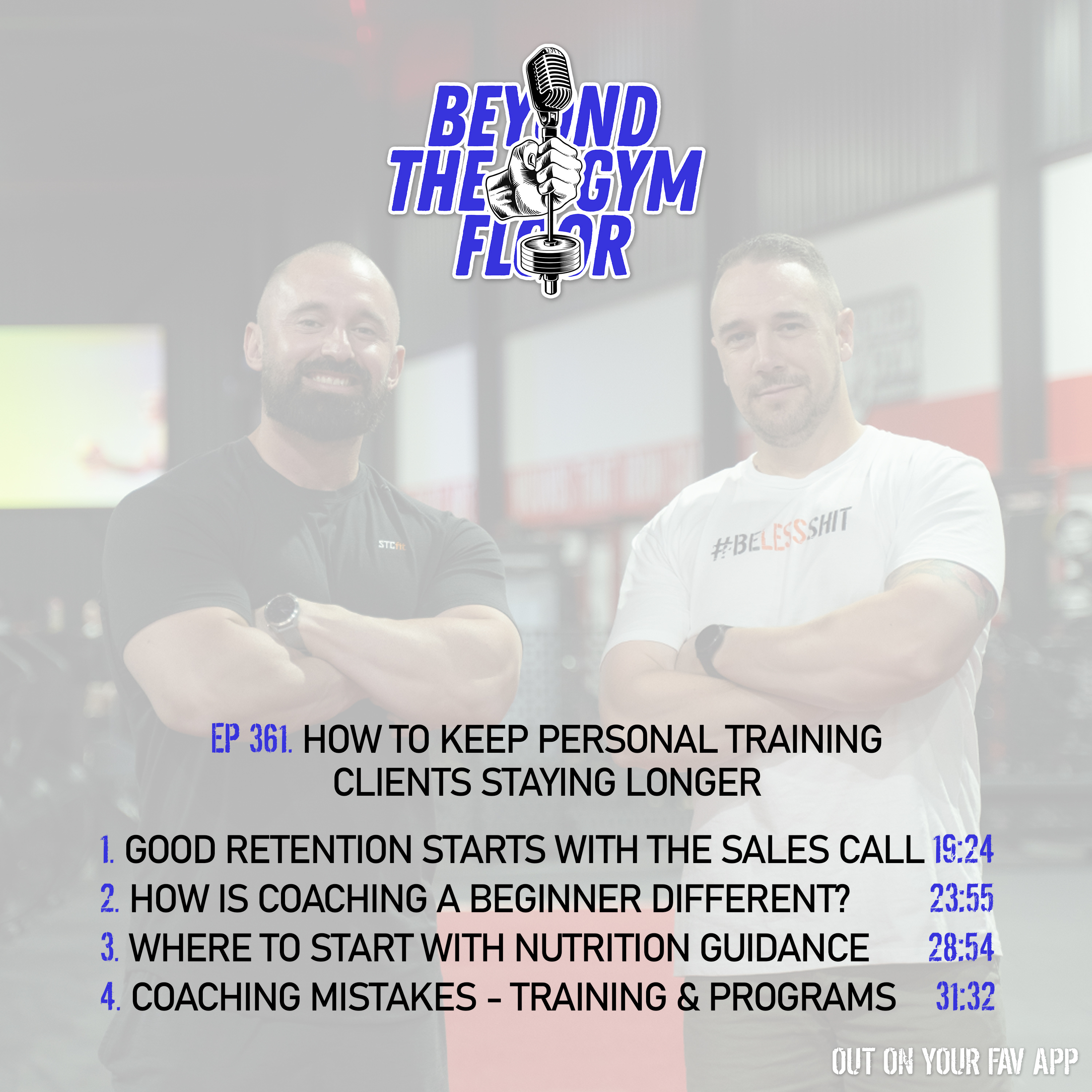 Ep 361 - How to keep personal training clients staying longer episode artwork