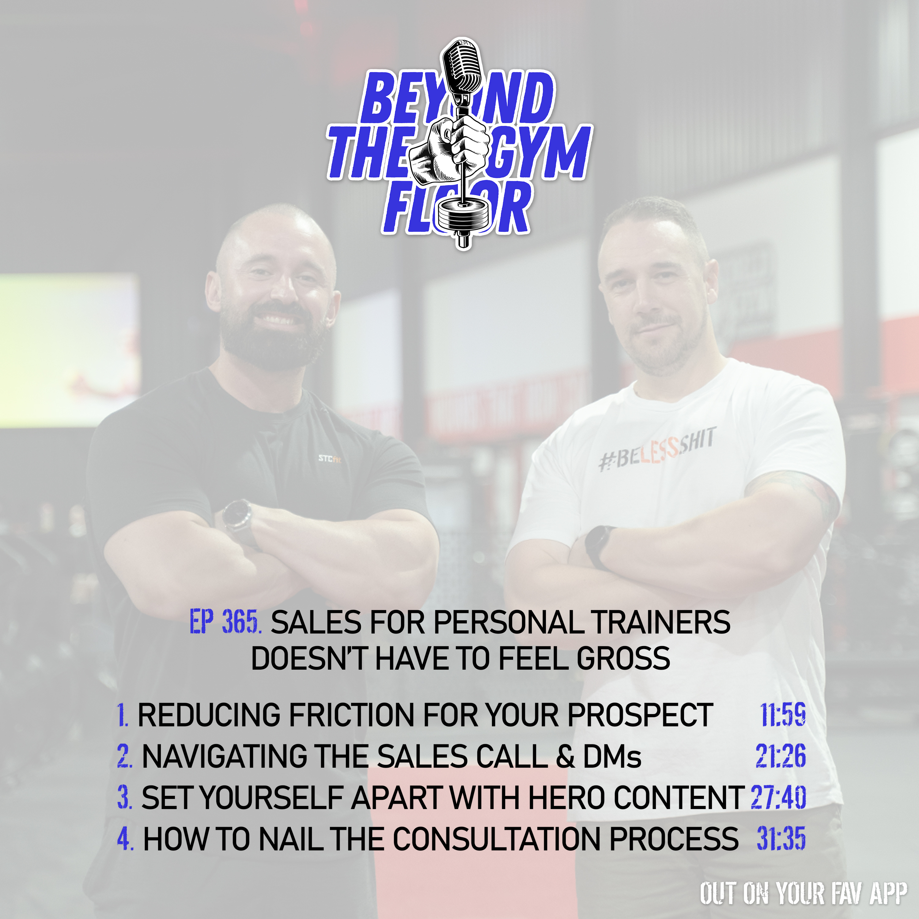 Ep 365 - Sales for personal trainers doesn't have to feel gross episode artwork
