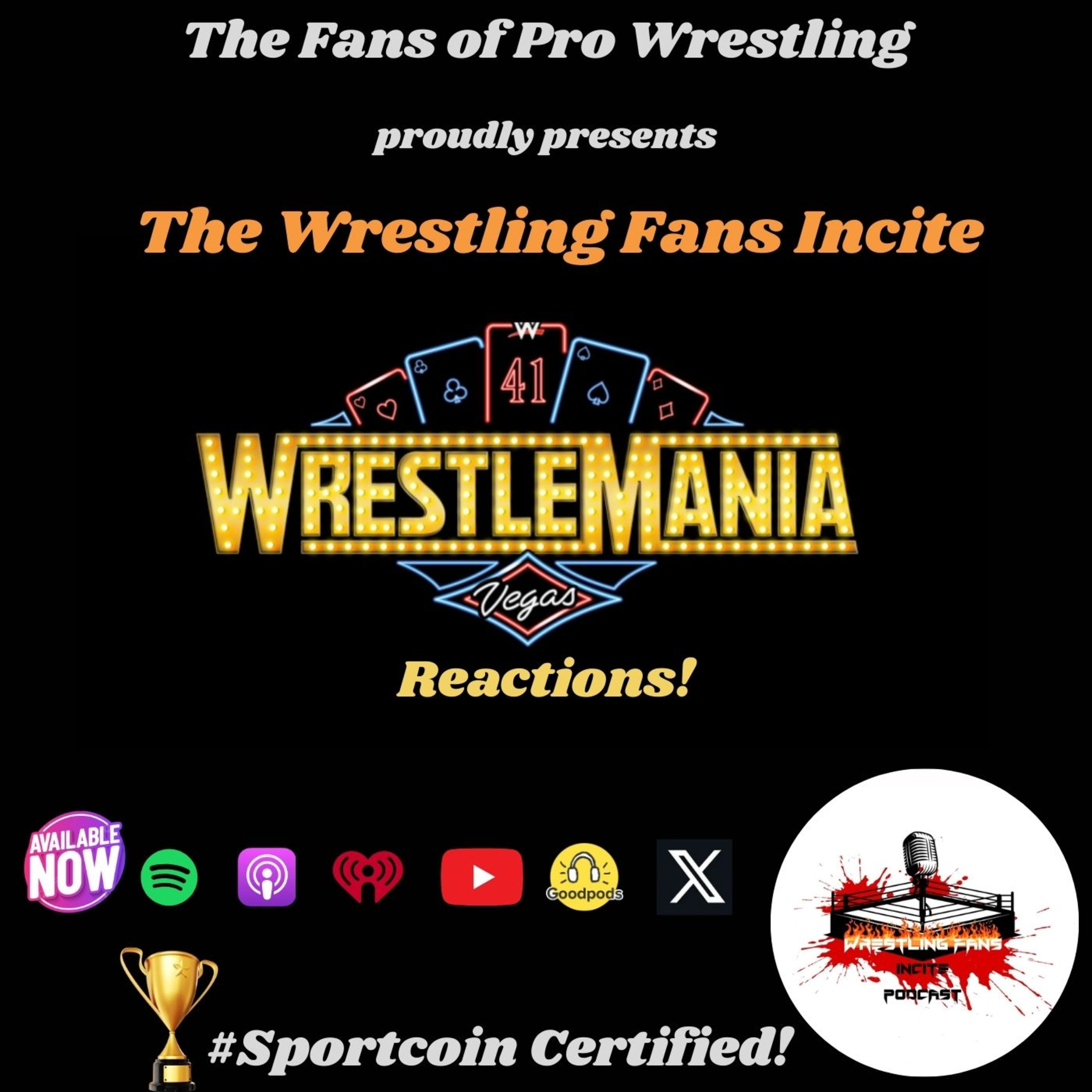 WrestleMania 41 Reactions episode artwork