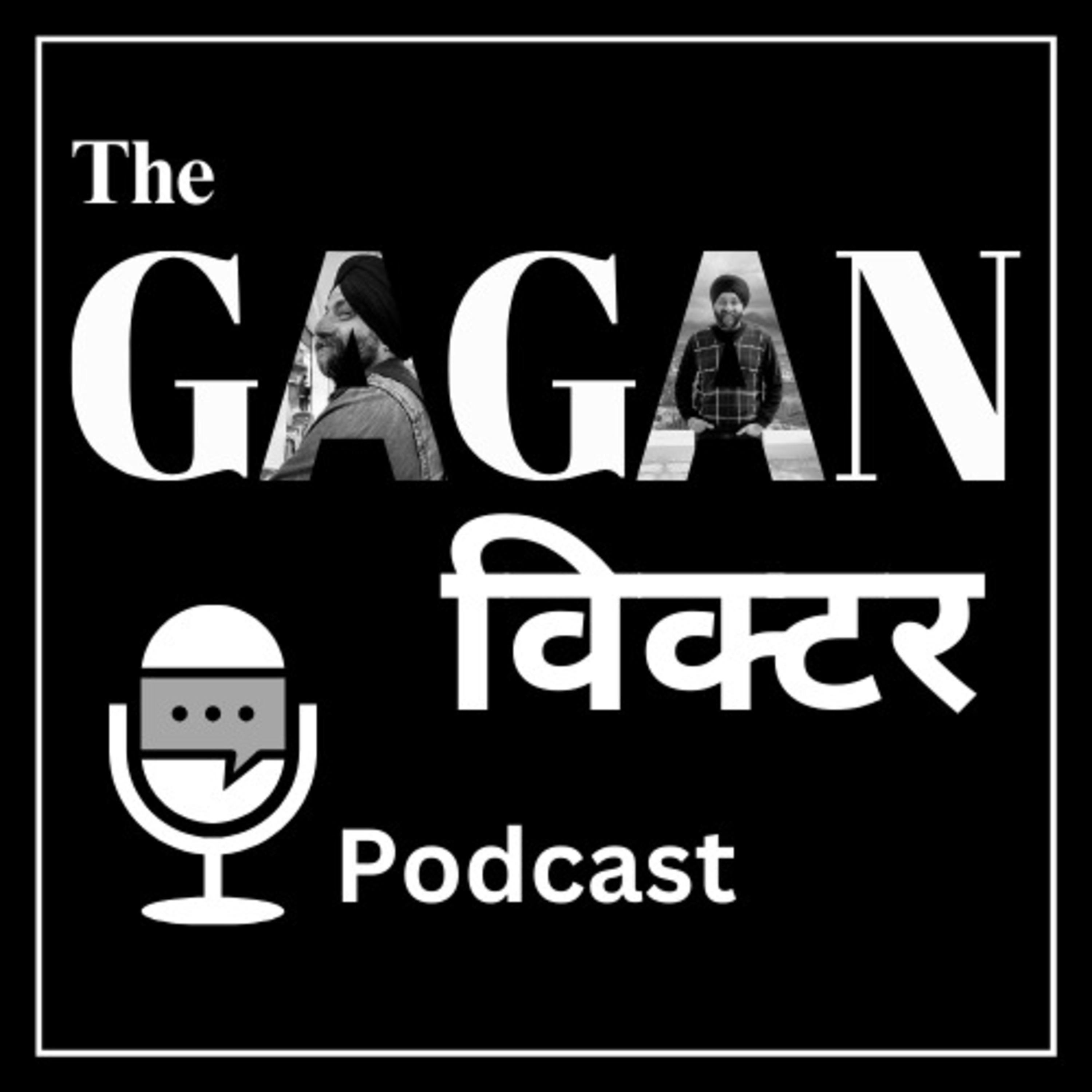 The GaganVictor Podcast