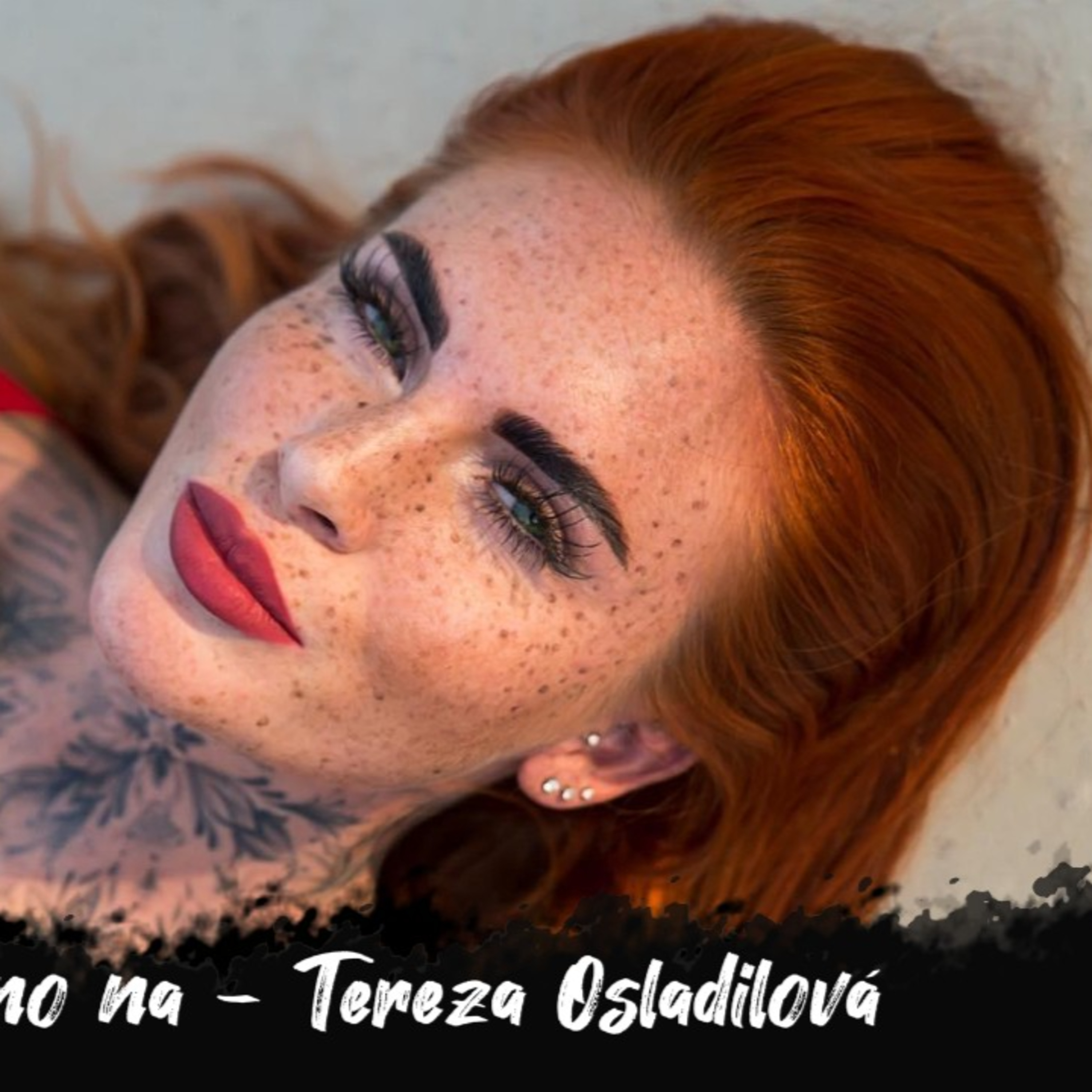 #10 Zaměřeno na - Tereza Osladilová /// I kdybych nemusela, tak to budu pořád dělat! | Dlouhý Široký episode artwork