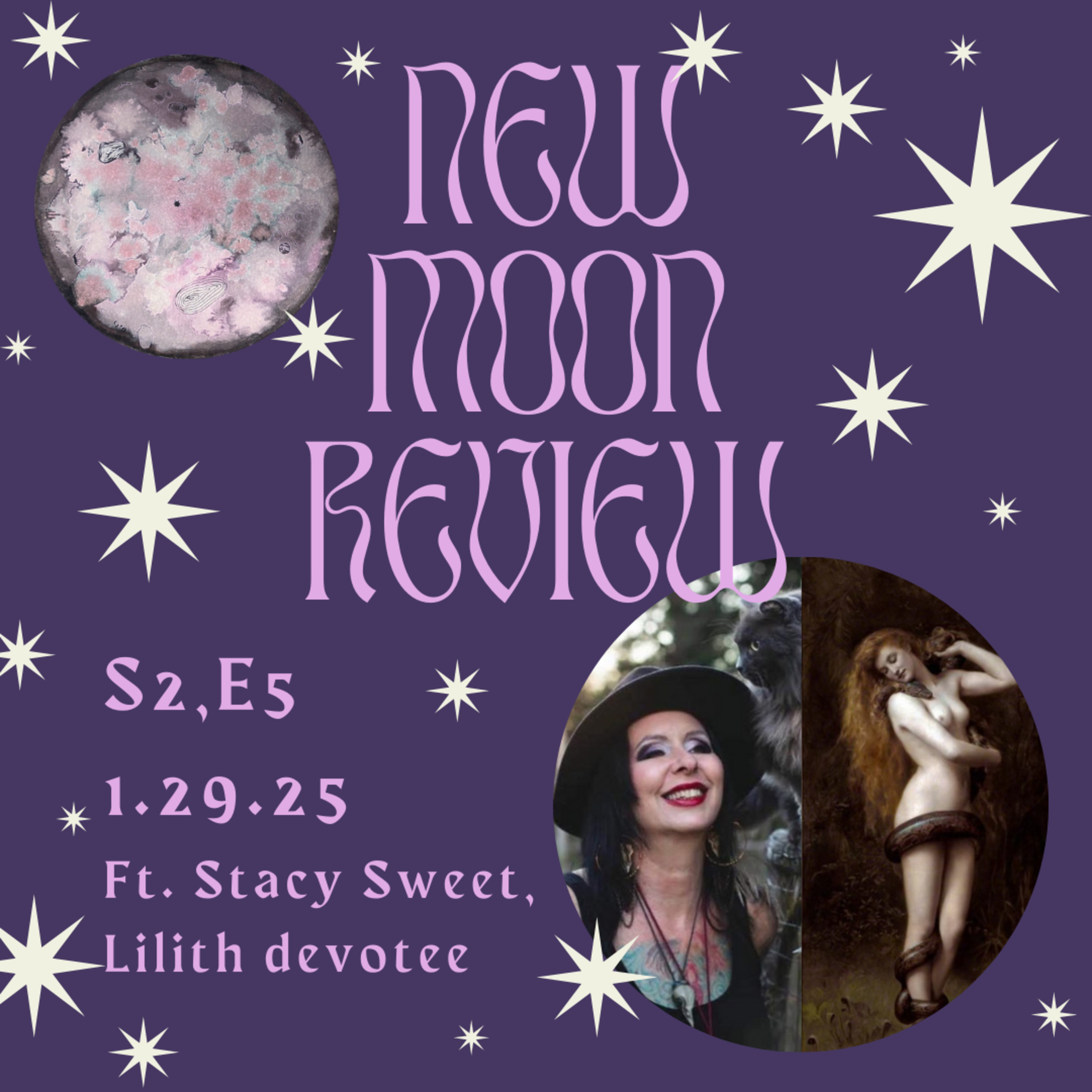 S2, Ep 5: Stacy Sweet, Lilith, and January's New Moon in Aquarius ♒️ 🌑 episode artwork