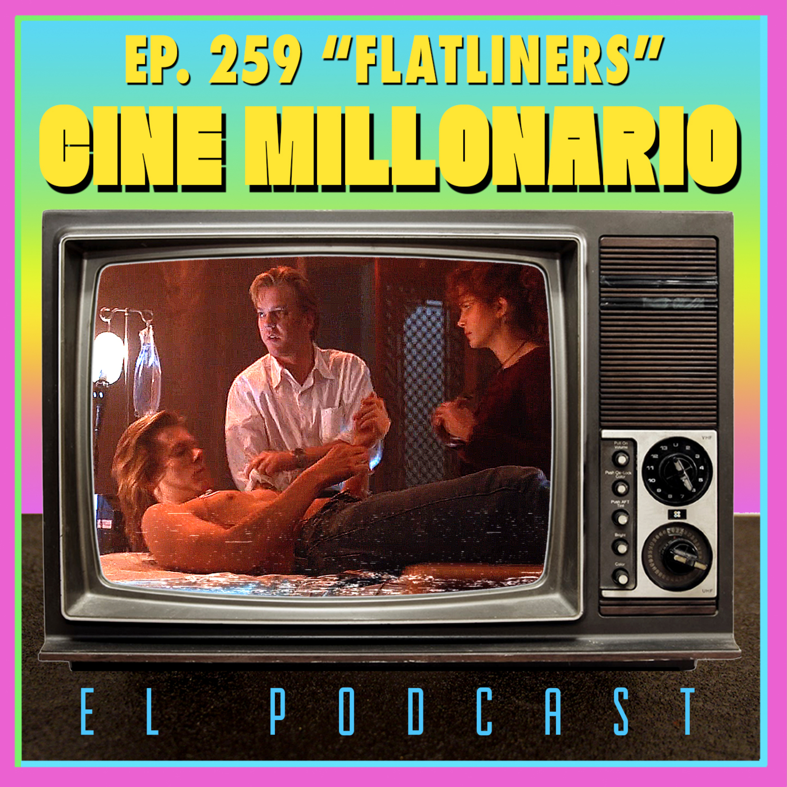 259 - Flatliners / Línea mortal con Álvaro Godoy. Ciclo Julia & Julia episode artwork