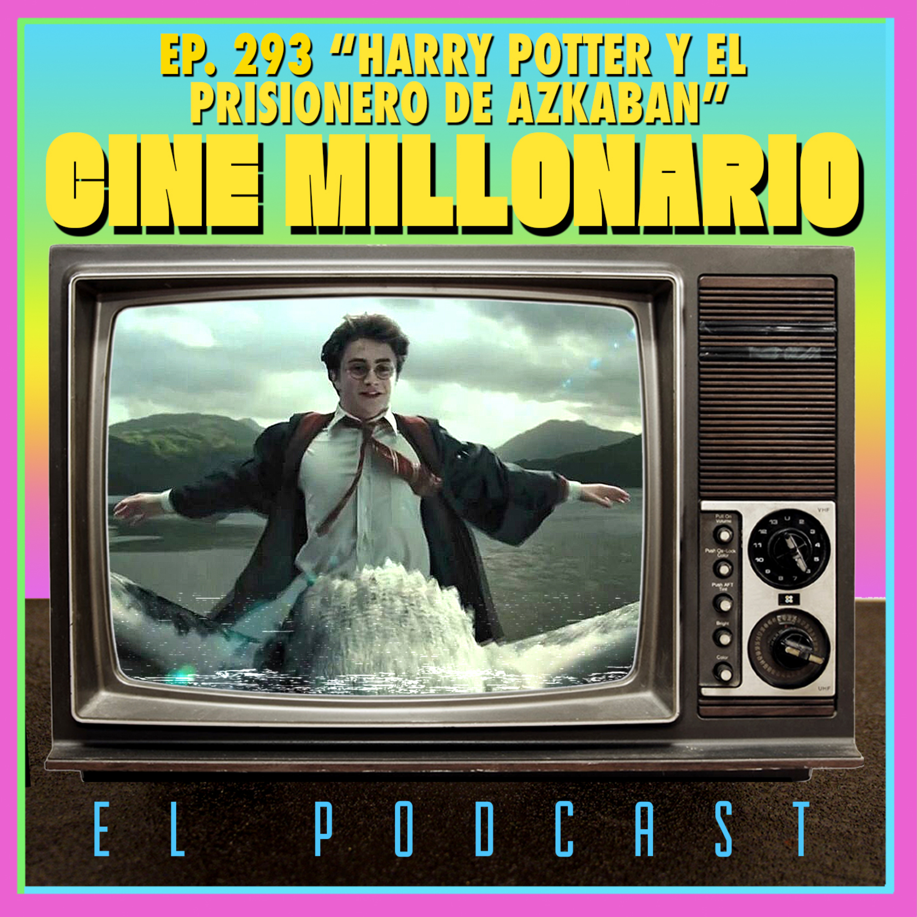 293 - Harry Potter y el prisionero de Azkaban con Ángela Gómez episode artwork