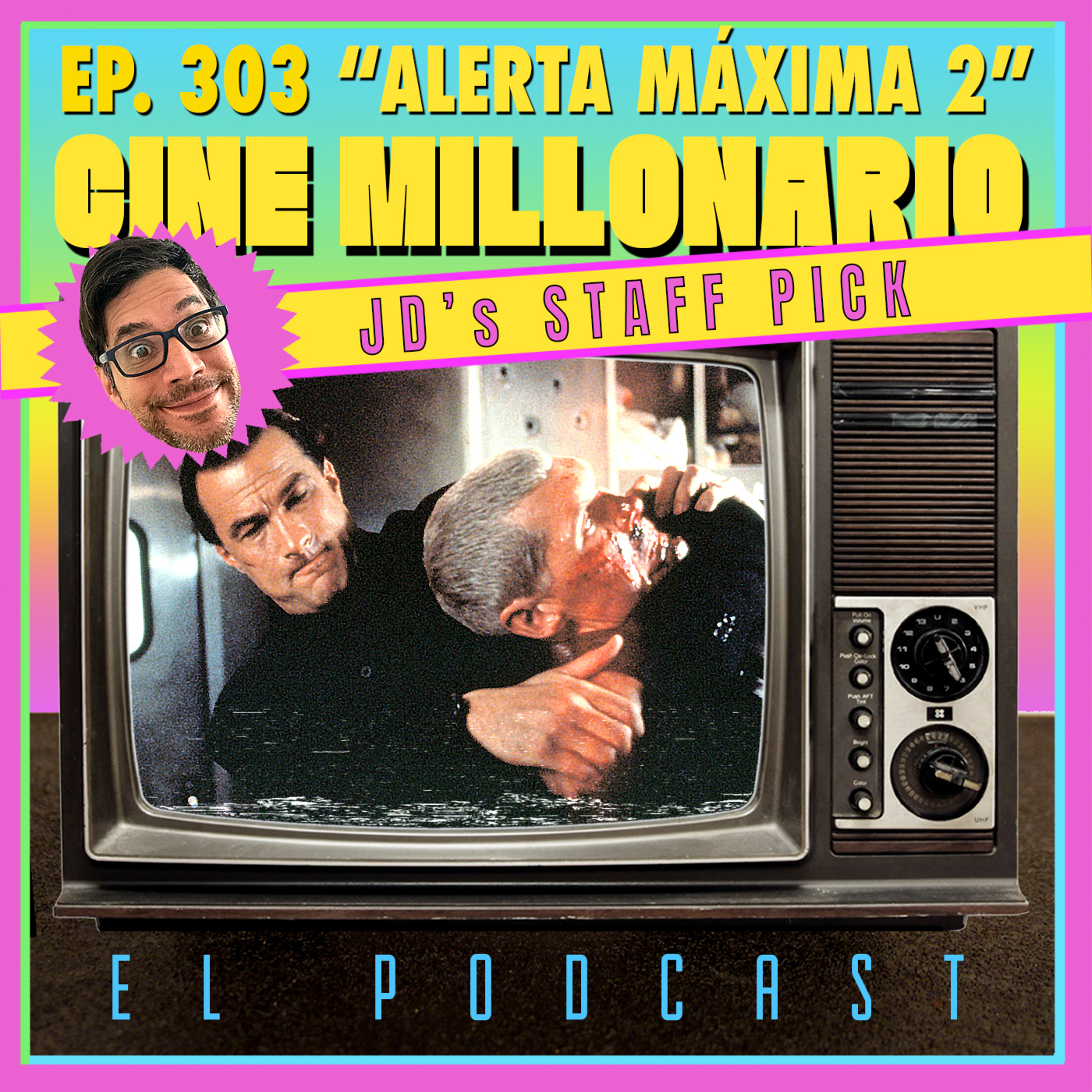 303 - Alerta máxima 2 con Toni McGinty. JD's Staff Pick episode artwork