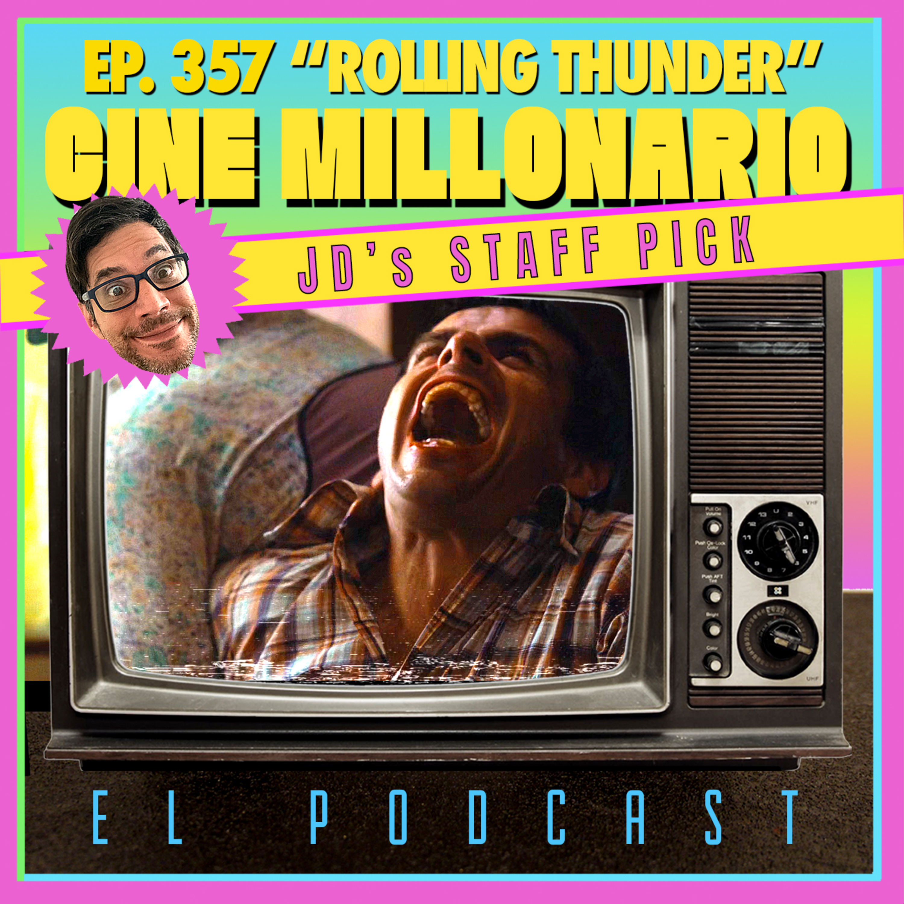 357 - Rolling Thunder. JD´s Staff Picks episode artwork