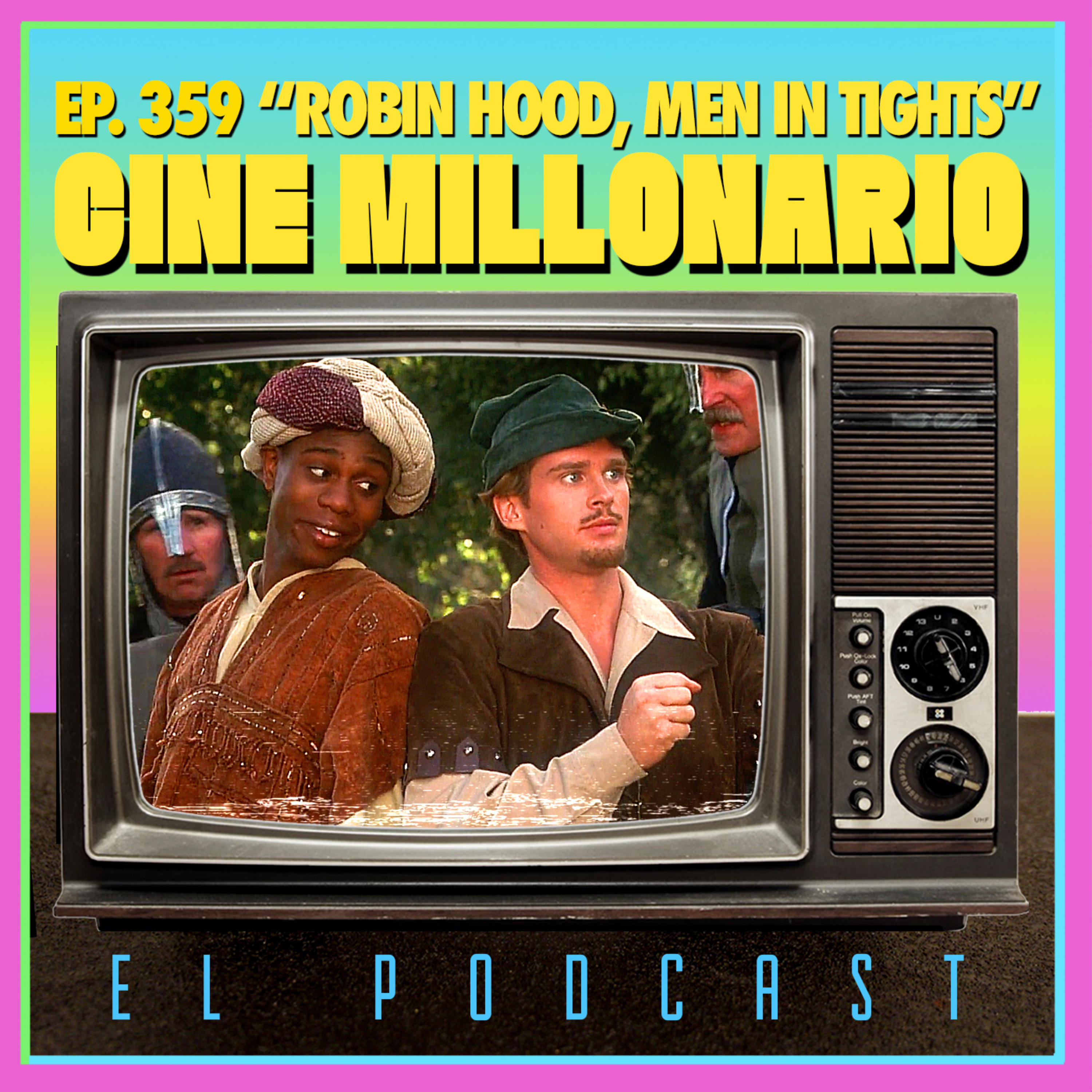359 - Robin Hood, men in tights. Ciclo PCPs episode artwork