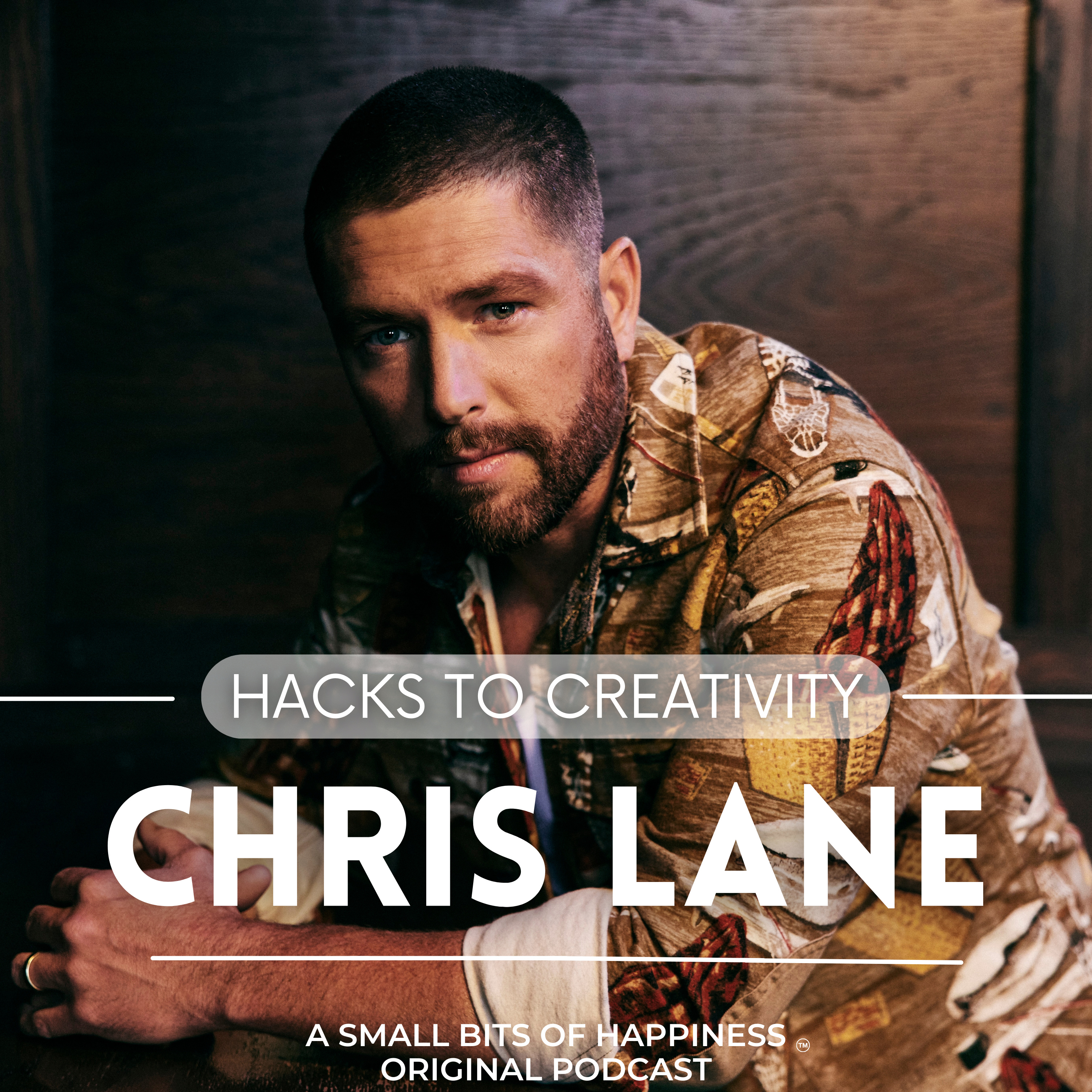 Country Music Star Chris Lane's Hacks To Expressing Your Creativity episode artwork