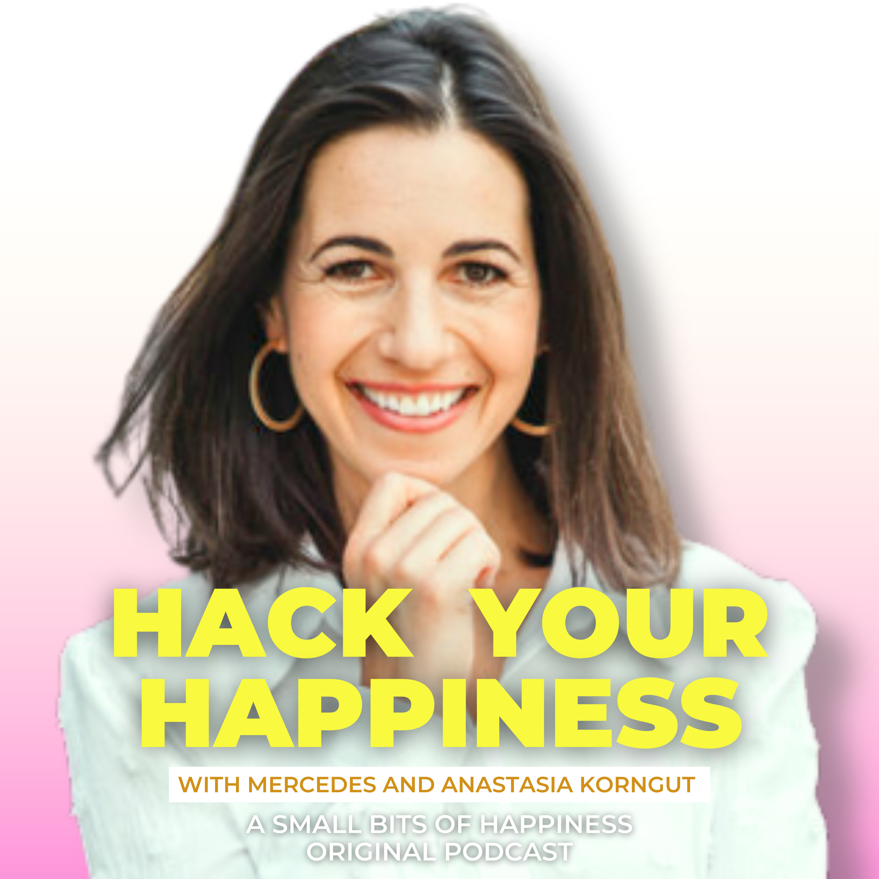 Hack Your Happiness