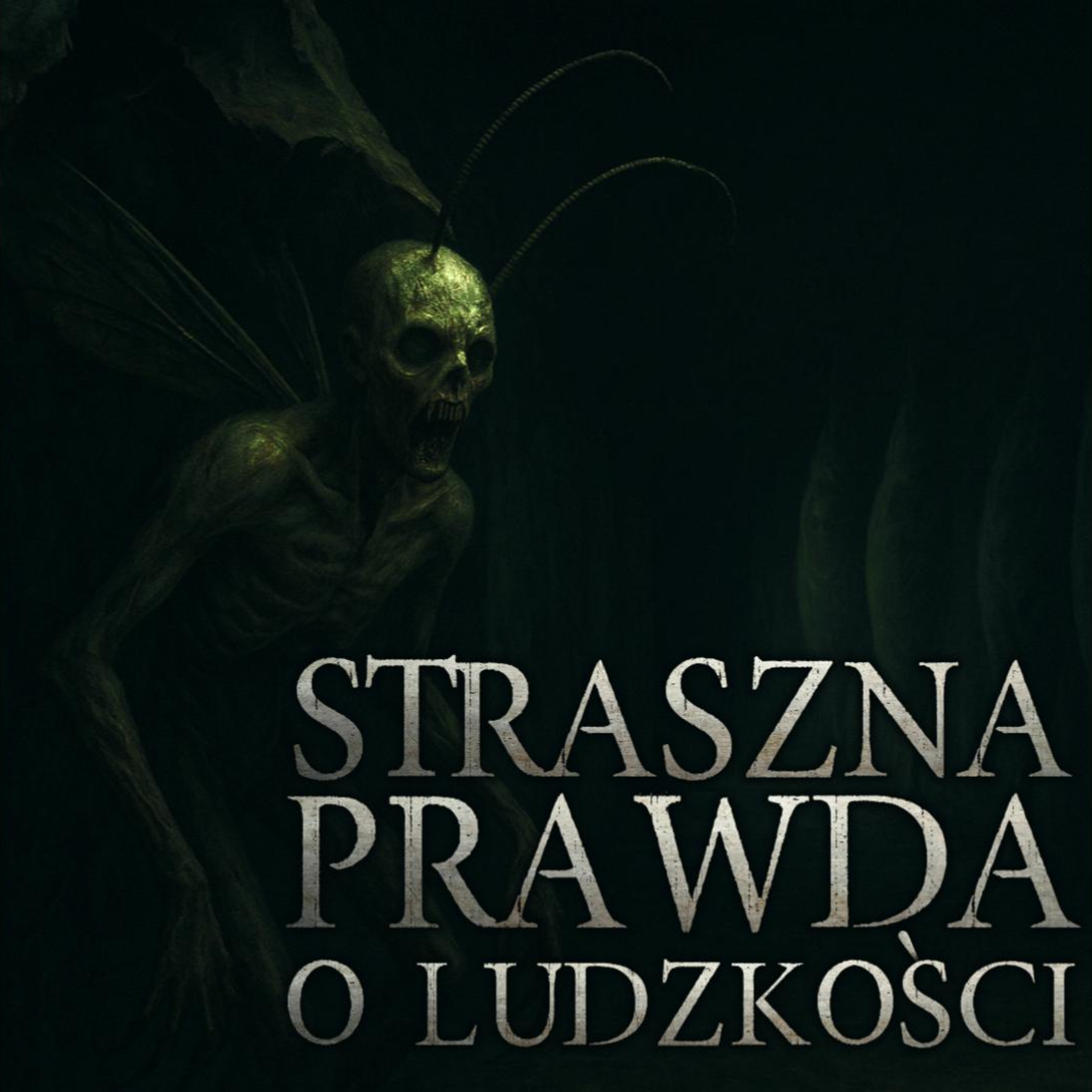 Straszna prawda o ludzkości - CreepyPasta