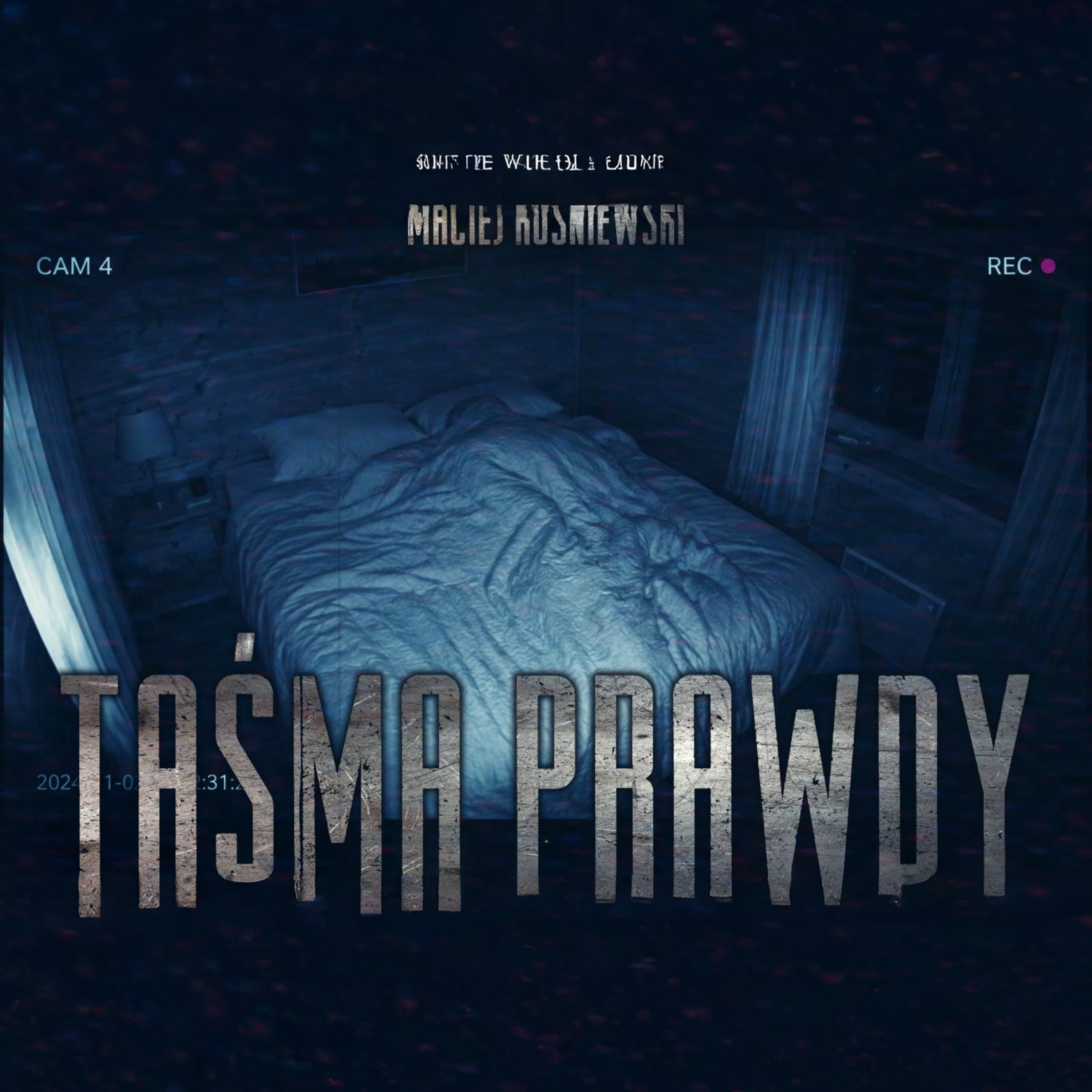 Taśma prawdy - CreepyPasta