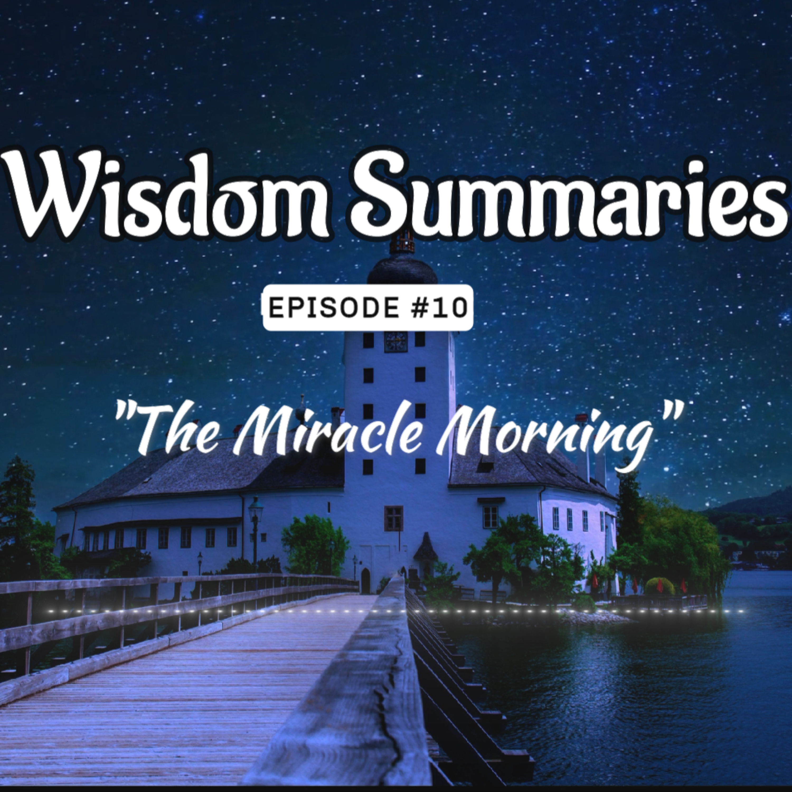 6 SIMPLE steps to be more PRODUCTIVE | The Miracle Morning Ritual episode artwork