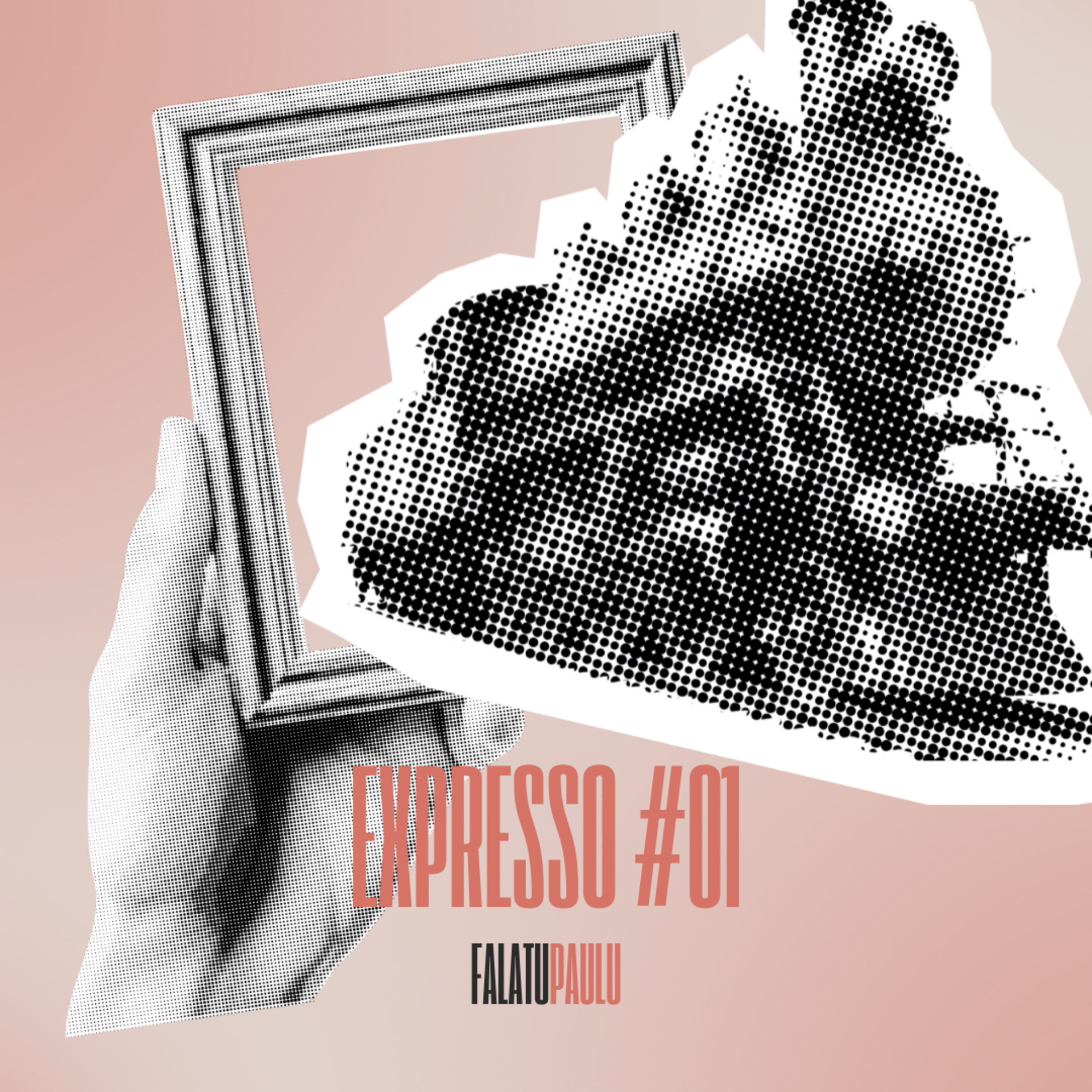 Expresso #01 - And Now He's episode artwork