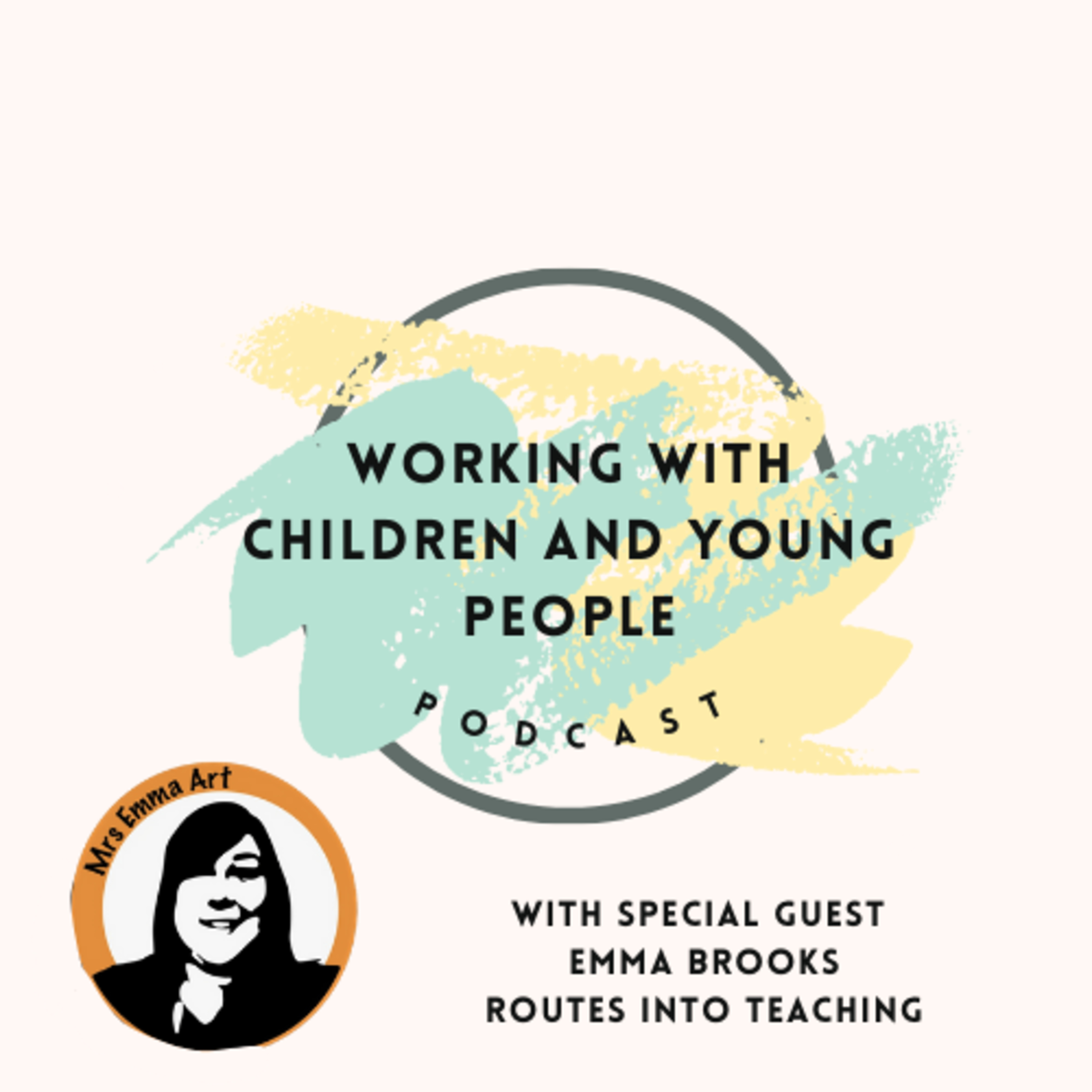 Routes into teaching | PGCE | SCITT | Lead Partners | Teach Now | Teach First | Future Teaching Scholars episode artwork