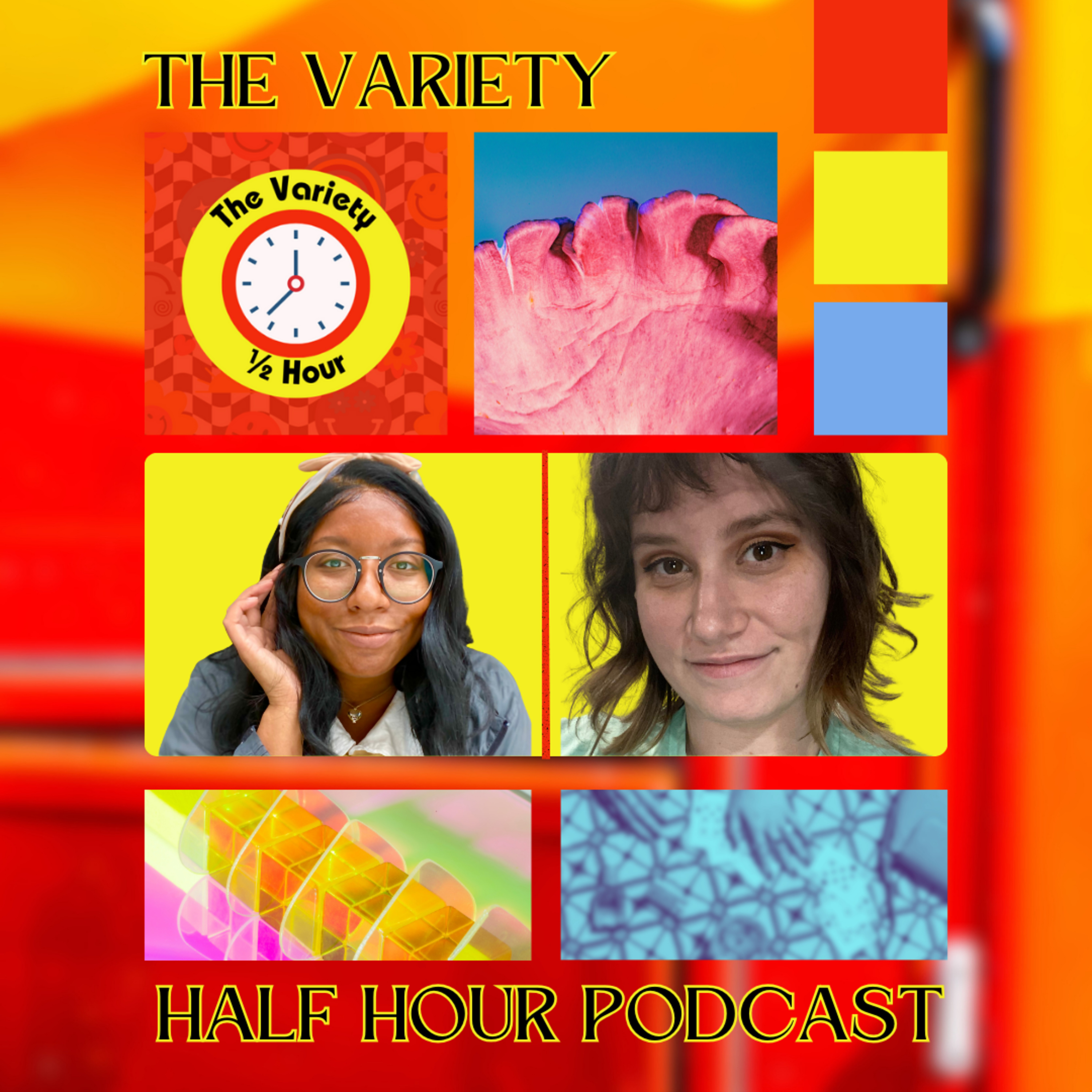 The Variety Half Hour Podcast