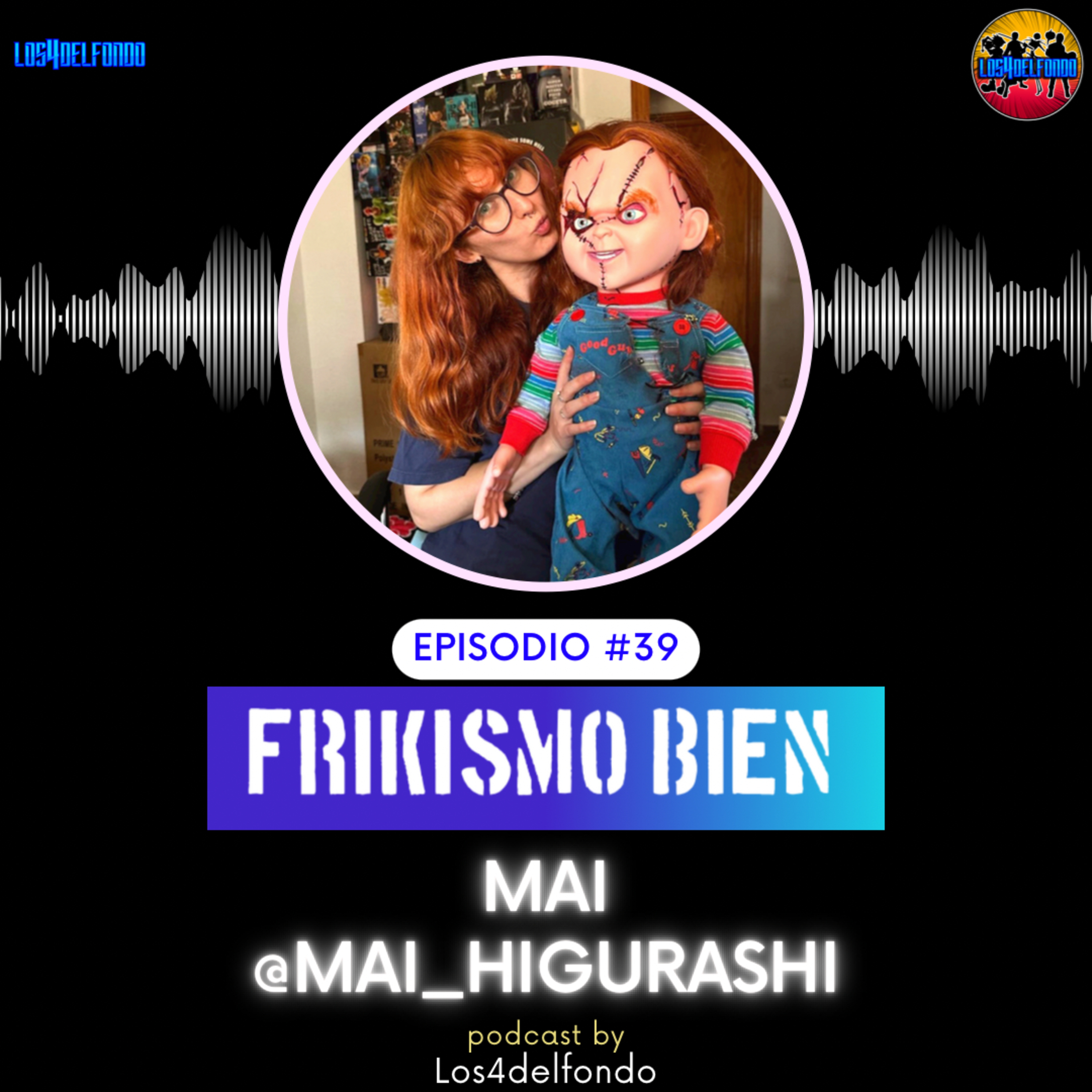 FRIKISMO BIEN #39 MAI @mai_higurashi episode artwork