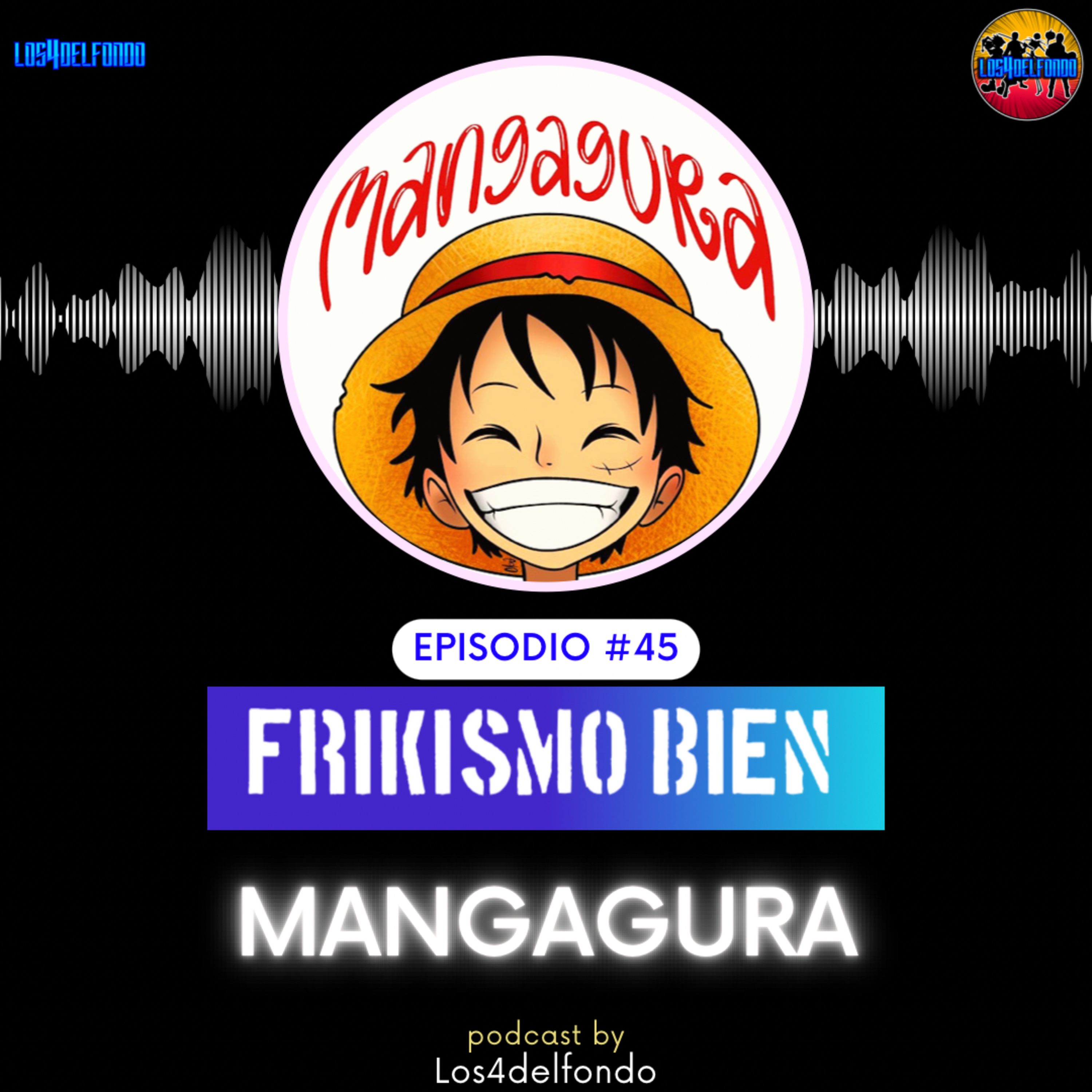 FRIKISMO BIEN #45 ALEX @mangagura episode artwork