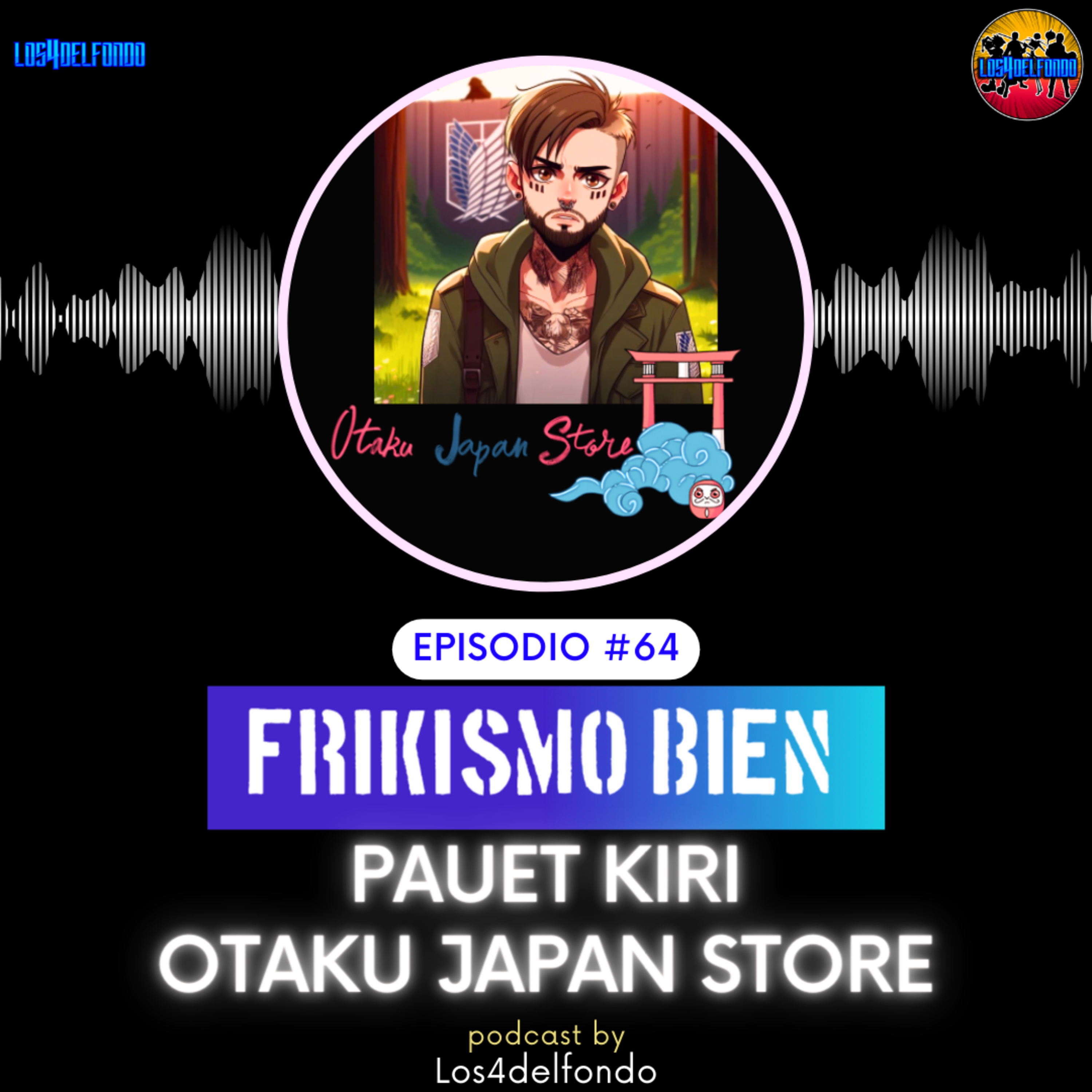 FRIKISMO BIEN #64 PAUET KIRI // OTAKU JAPAN STORE episode artwork