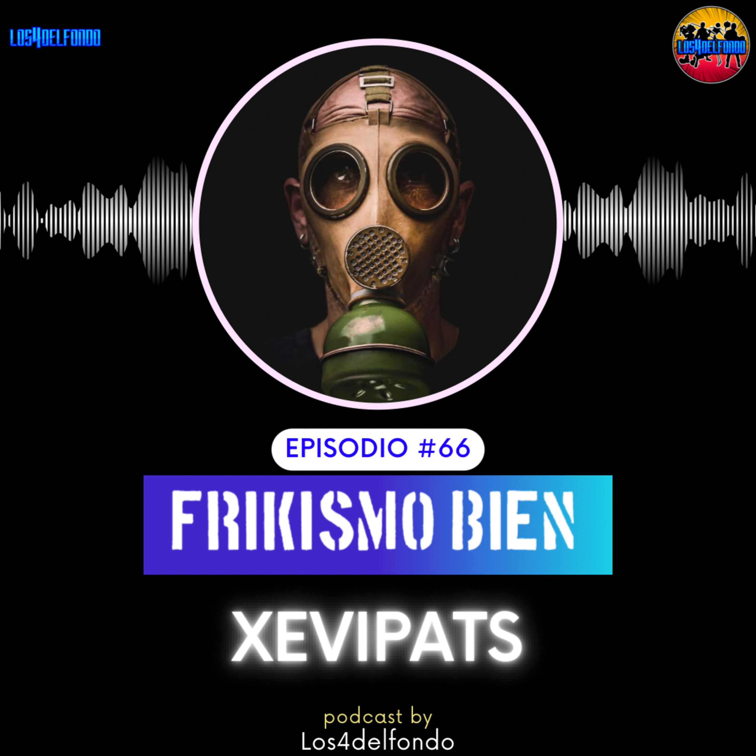 FRIKISMO BIEN #66 XEVIPATS@xevipats_toy_photo episode artwork
