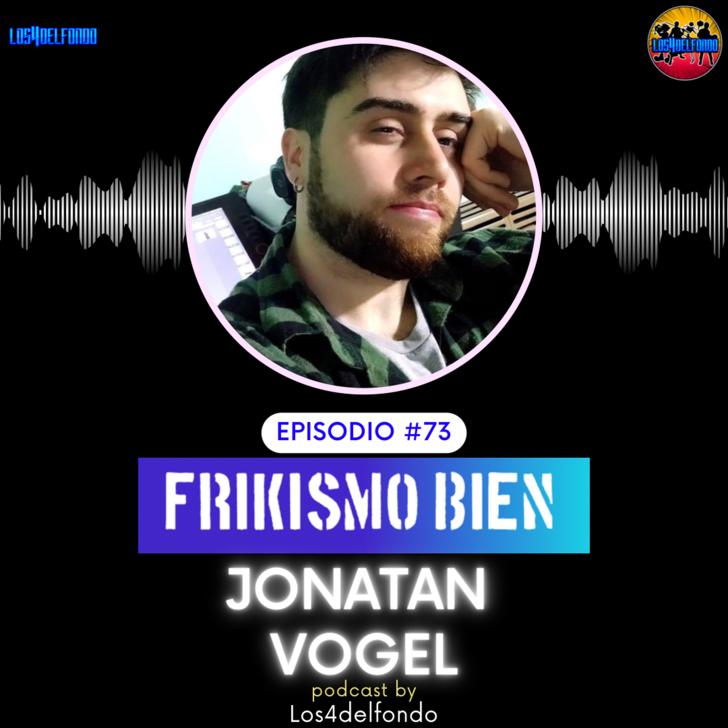 FRIKISMO BIEN #73 JONATAN VOGEL episode artwork