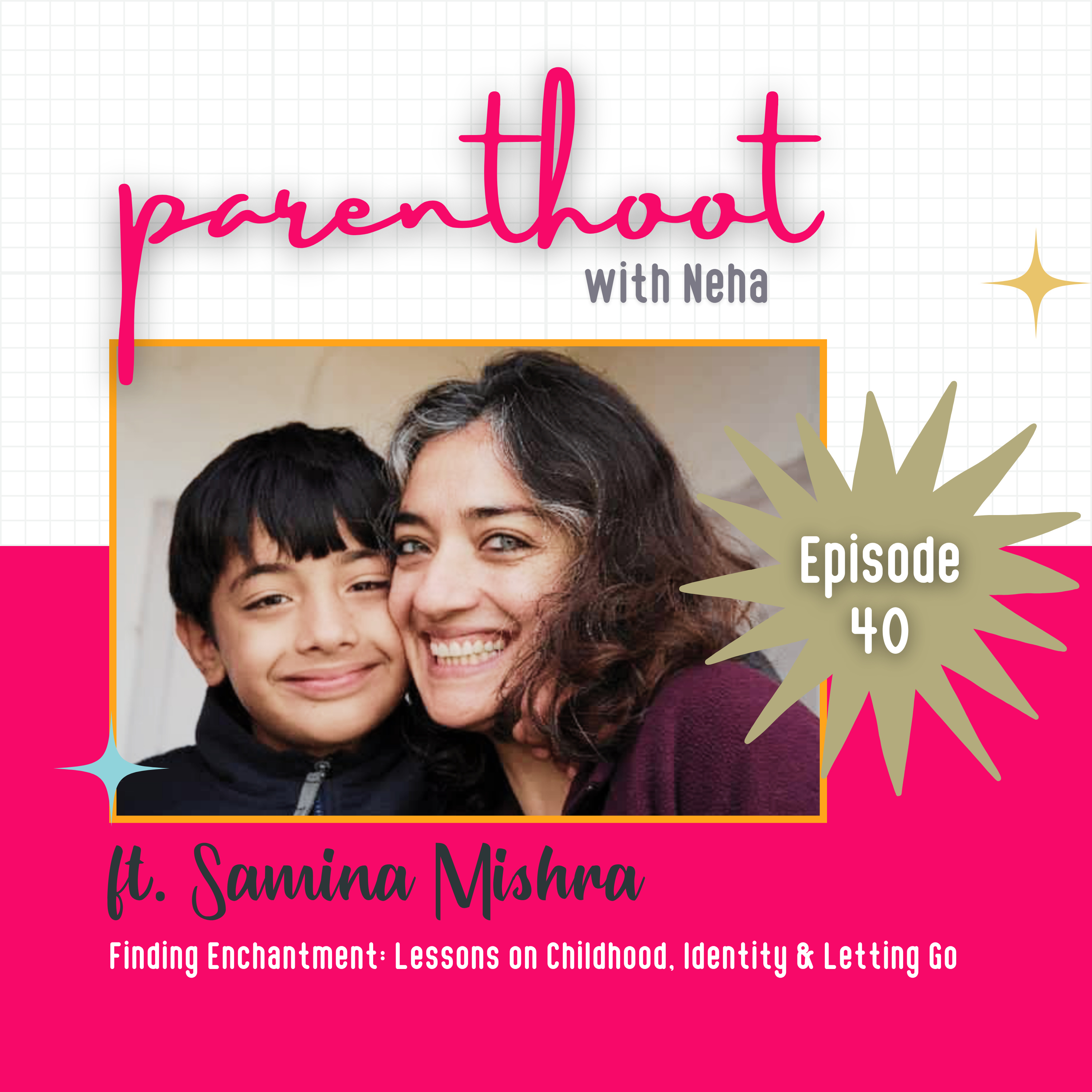 Parenthoot with Neha