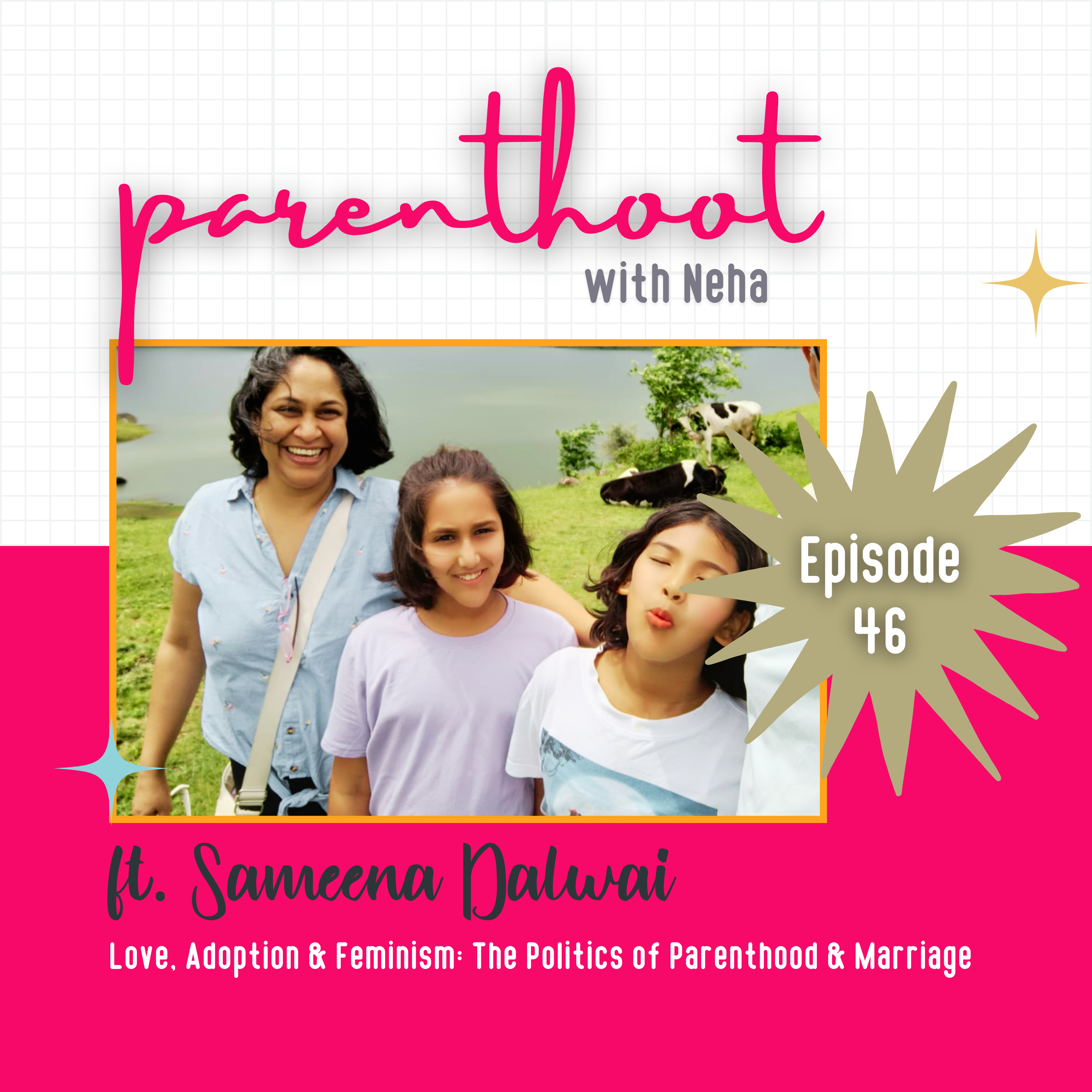 Parenthoot with Neha