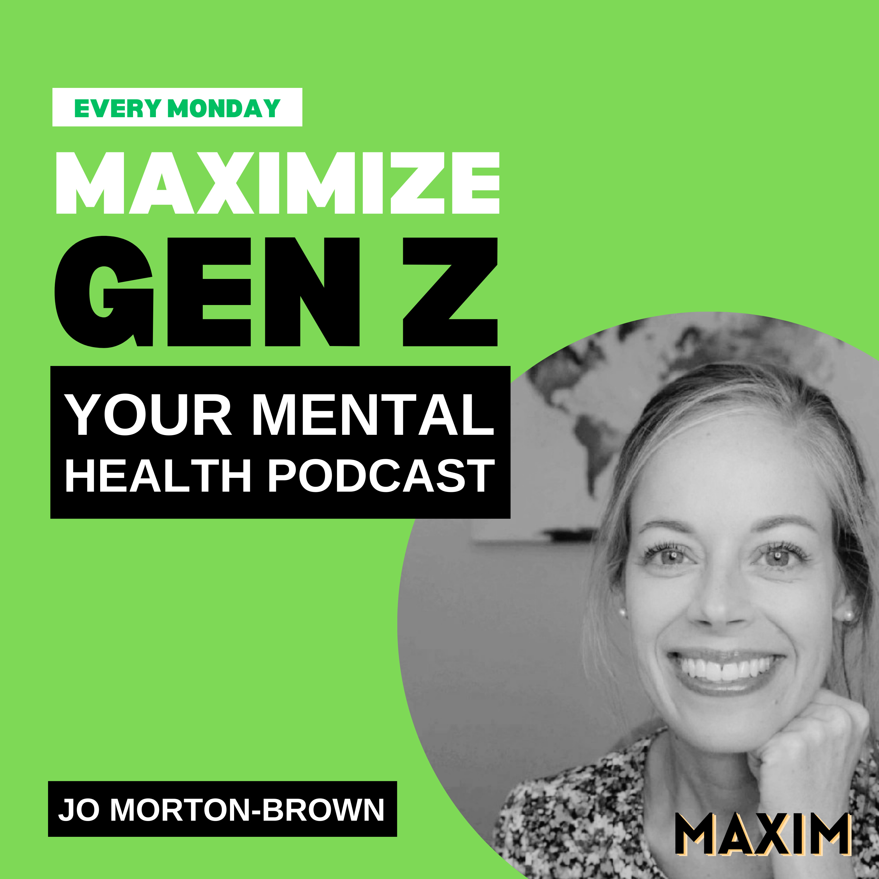 Maximize Mental Health - Your Weekly Podcast