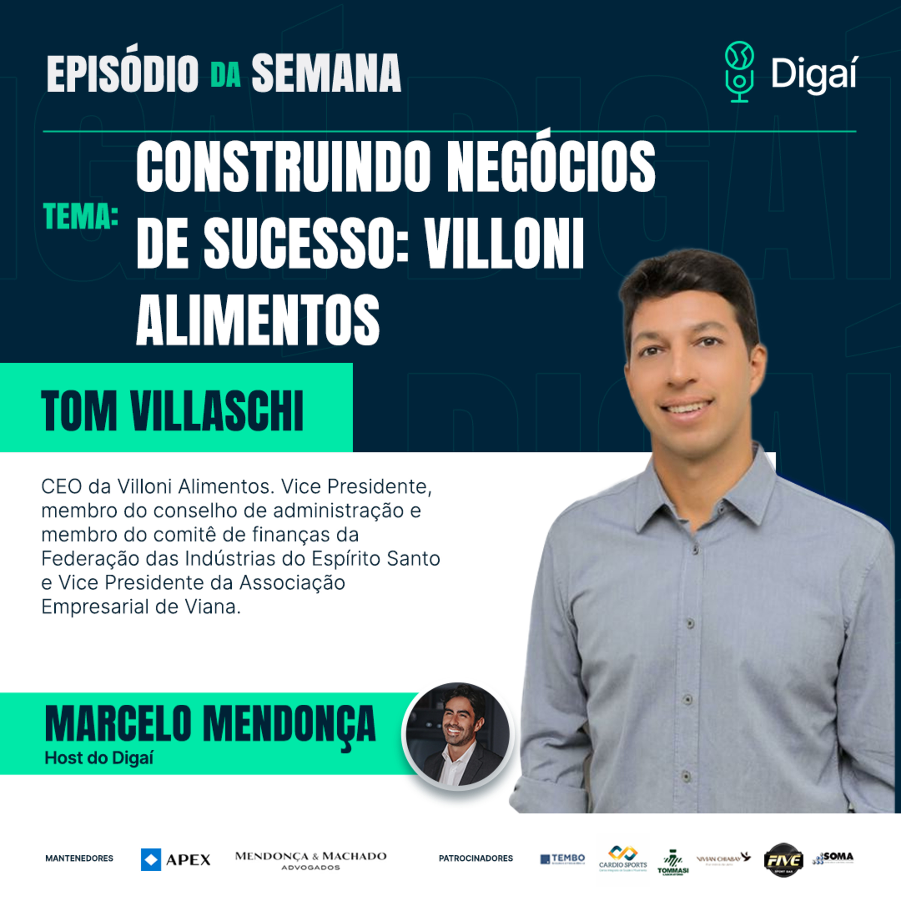 Episódio #124 - Tom Villaschi - Construindo negócios de sucesso: Villoni Alimentos episode artwork