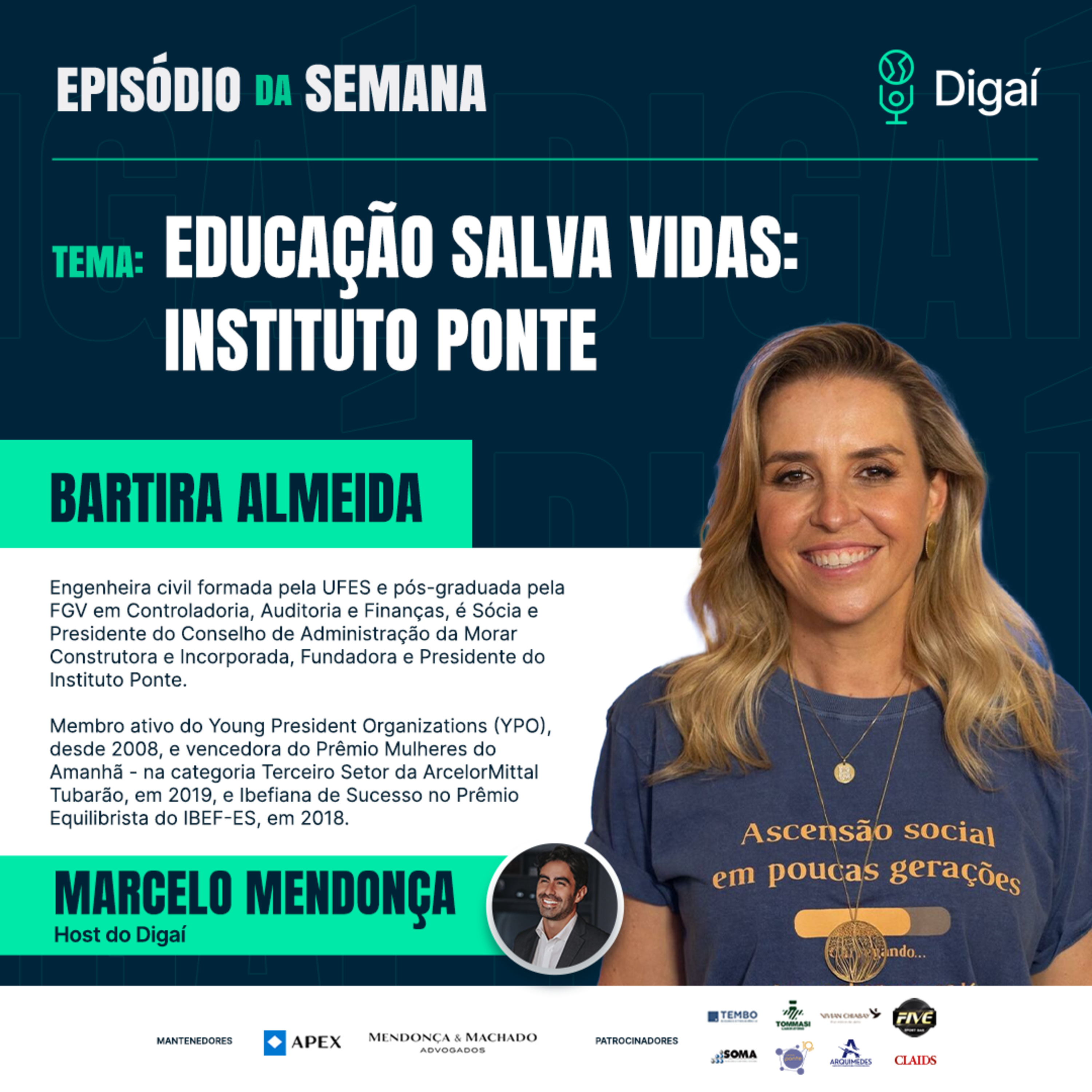 Episódio #140 - Bartira Almeida- Educação salva vidas: Instituto Ponte episode artwork