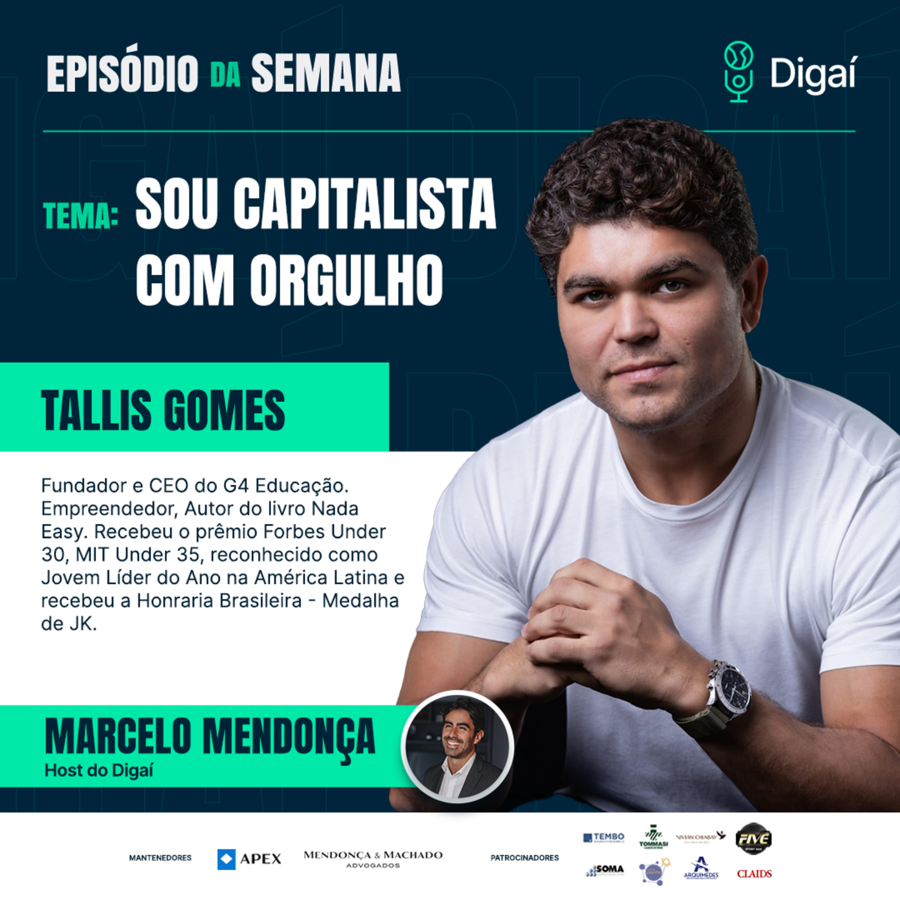 Episódio #143 - Tallis Gomes - Sou capitalista com orgulho episode artwork