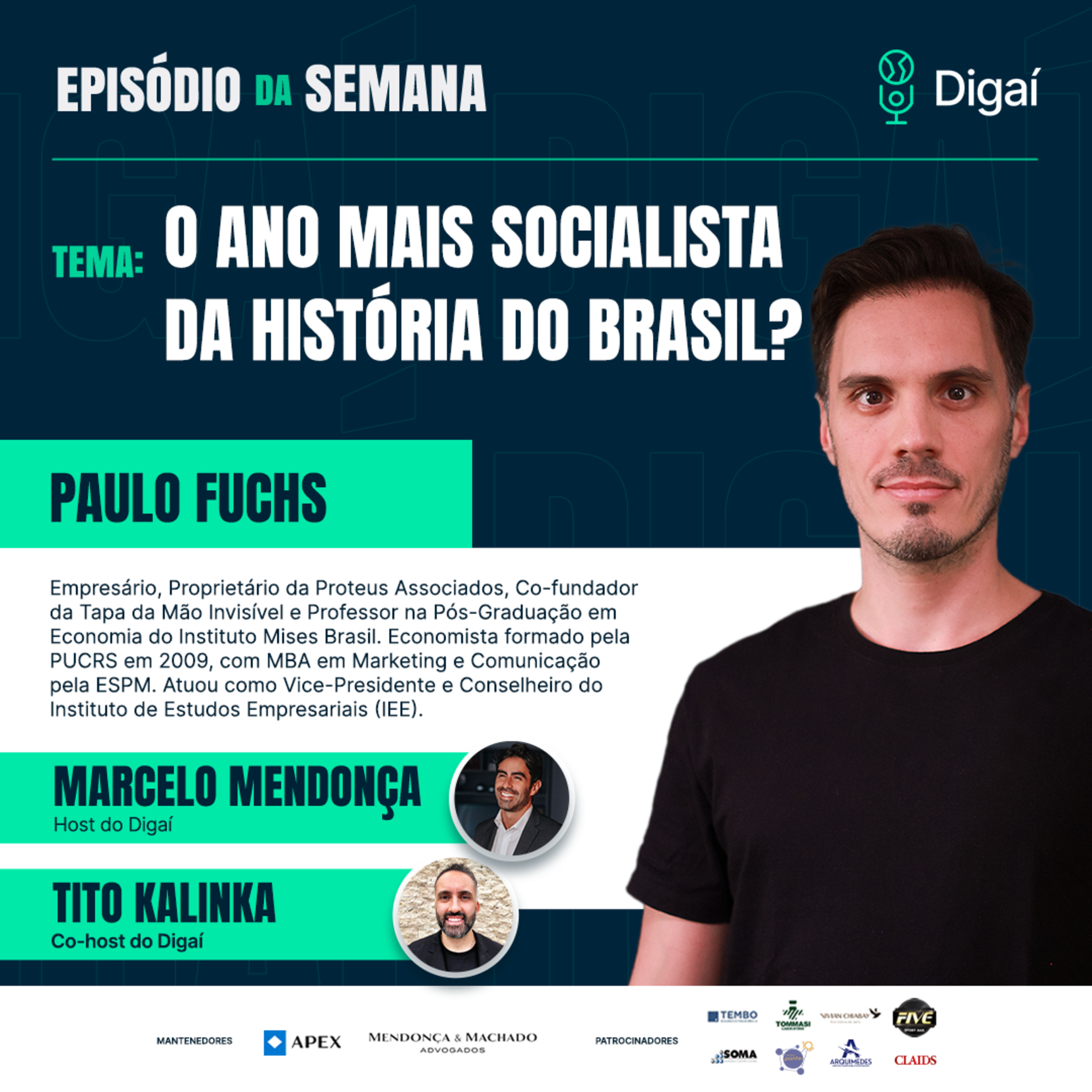 Episódio #147 - Paulo Fuchs - 2024: O ano mais socialista da história do Brasil? episode artwork
