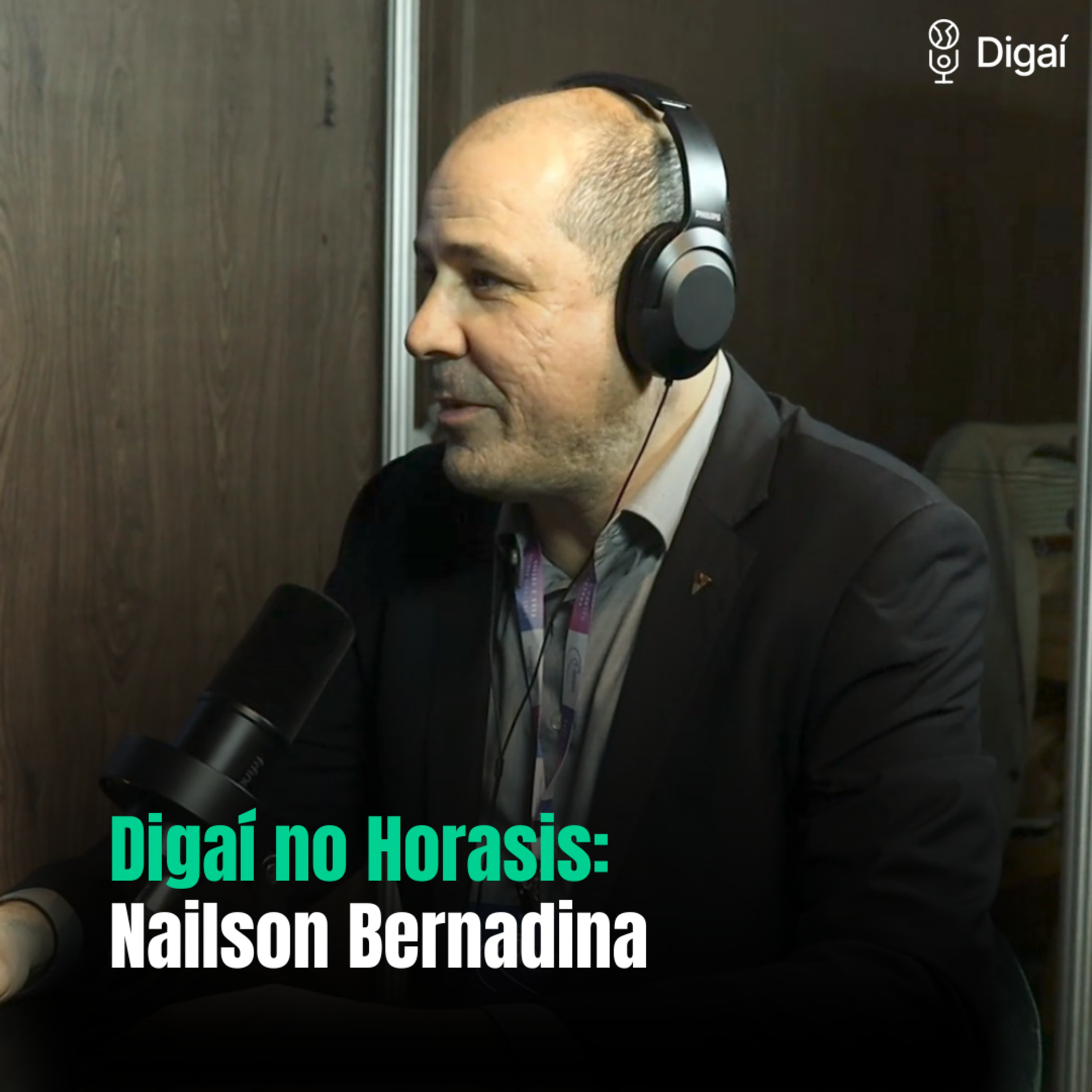 Nailson Bernadina: Diretor Executivo do Sicoob | Digaí no Horasis 2024 #02 episode artwork