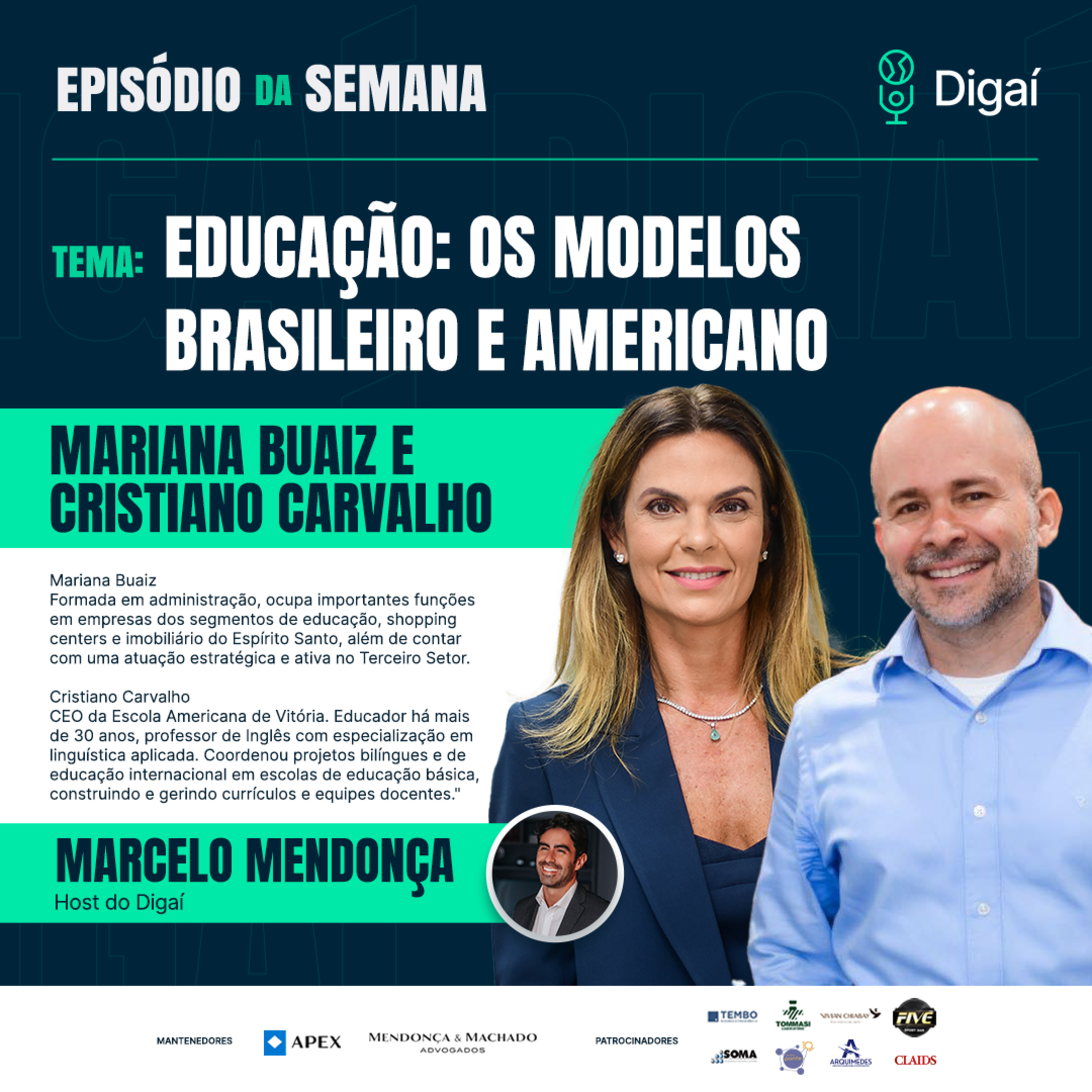 Episódio #159: Mariana Buaiz e Cristiano Carvalho | Educação: os modelos brasileiro e americano episode artwork