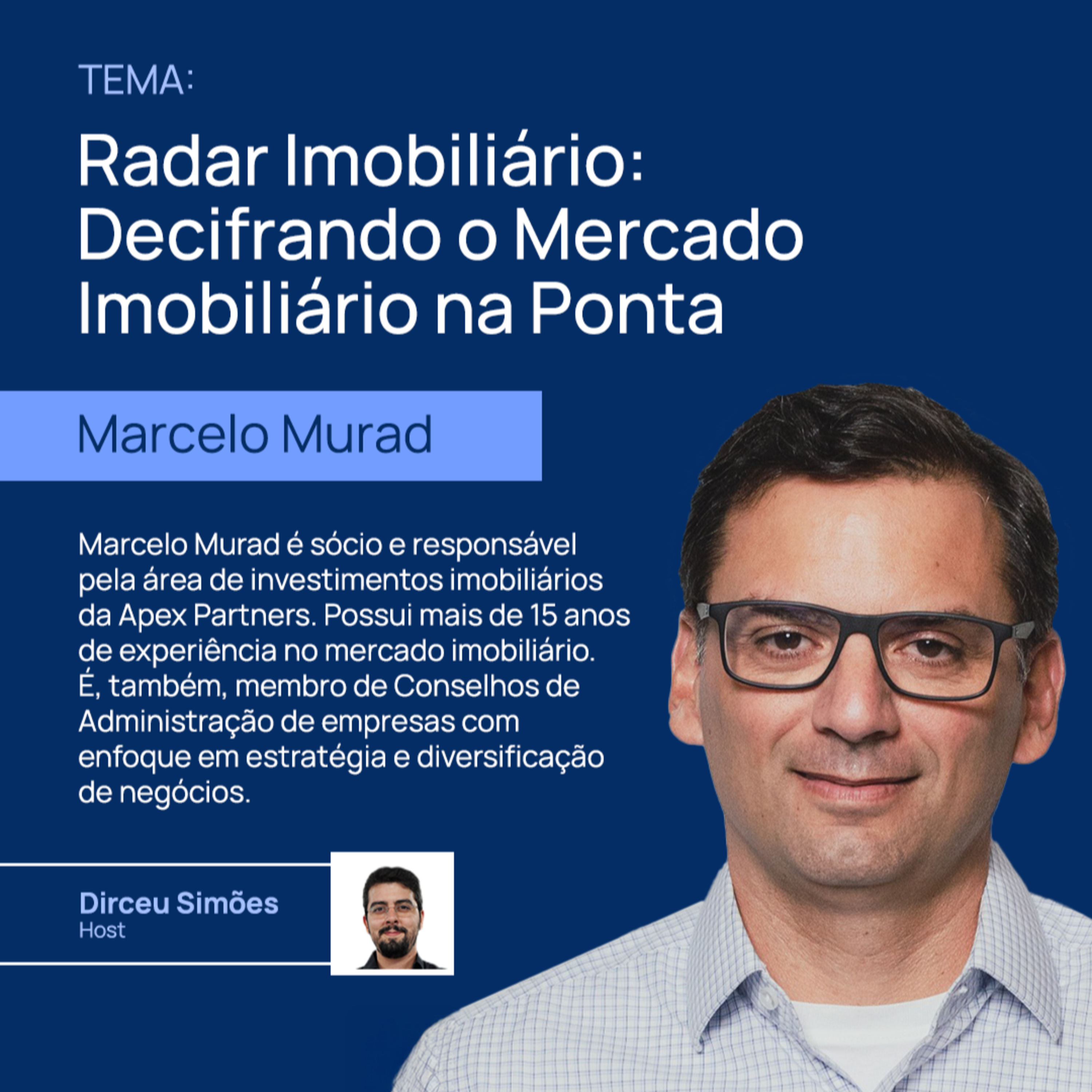 Marcelo Murad | Radar Imobiliário: Decifrando o Mercado Imobiliário na Ponta | Market Lab #01  episode artwork