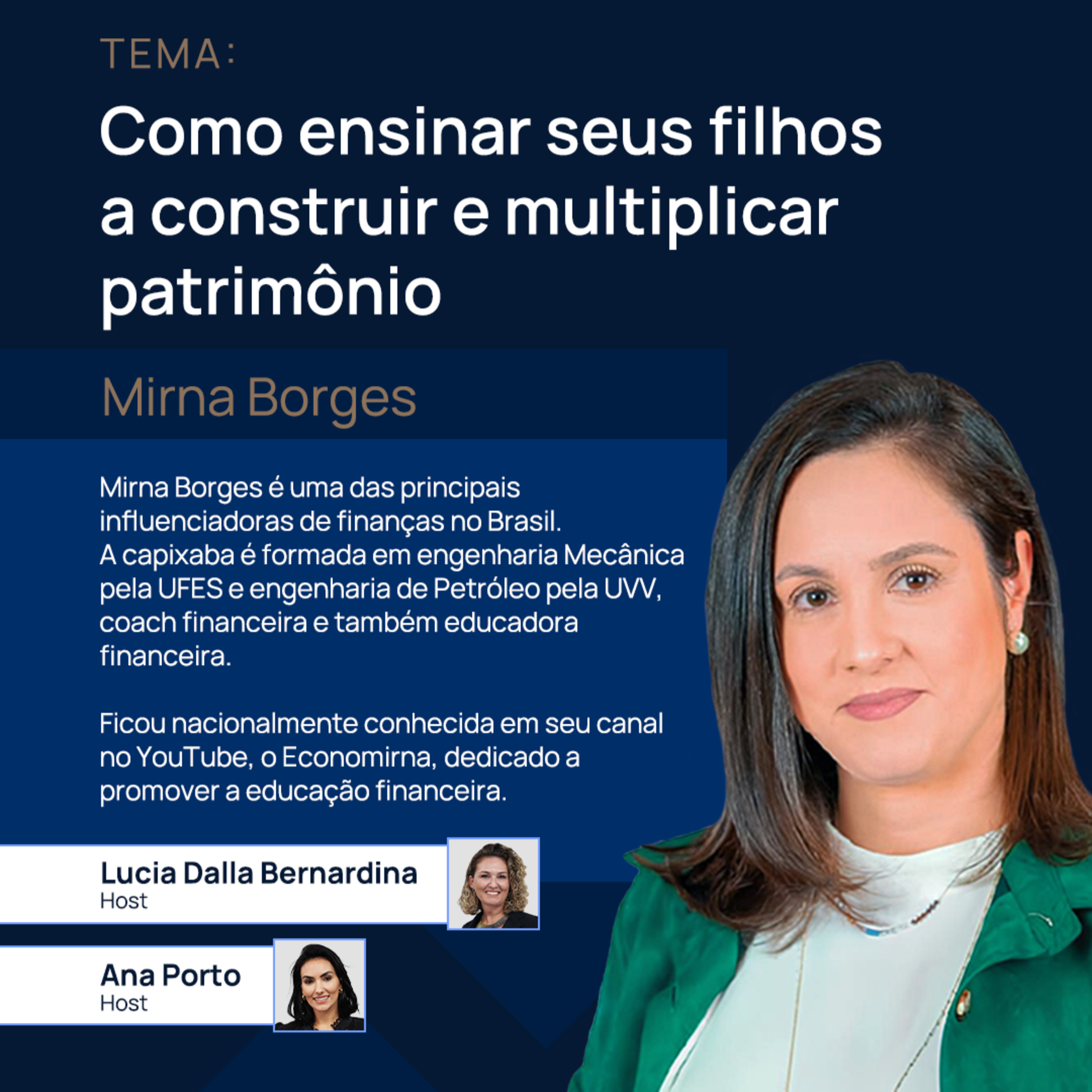 Mirna Borges (Economirna) | Ensinando seus Filhos a Construir Patrimônio | YouInvestor #01 episode artwork